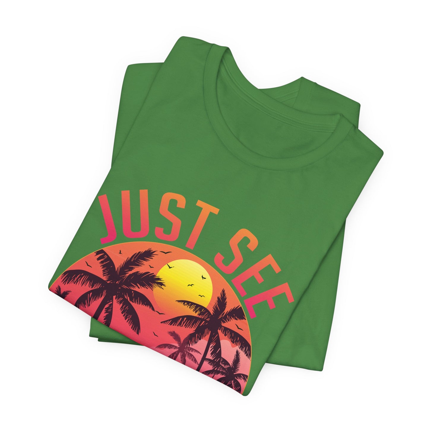 Summer: Just See Yourself - Unisex Jersey Short Sleeve Tee