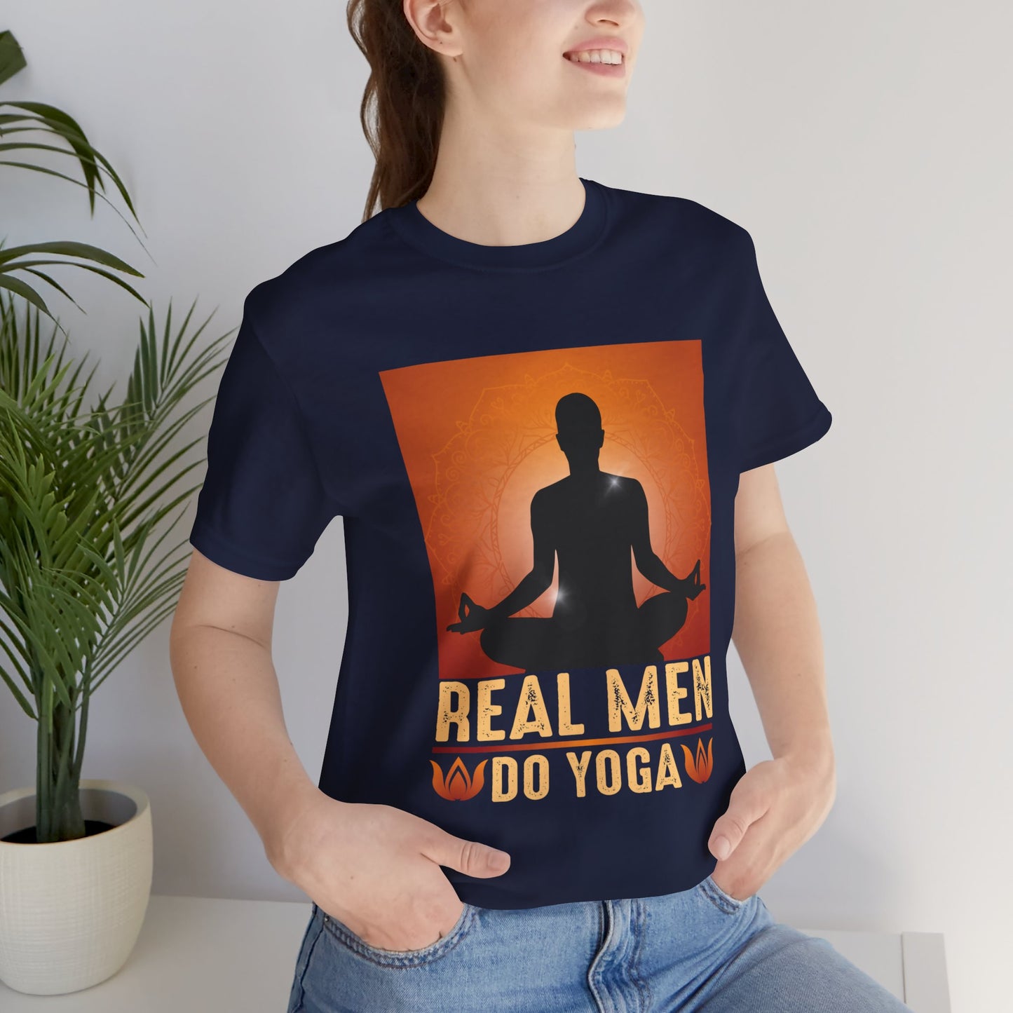 Real Men Do Yoga - Unisex Jersey Short Sleeve Tee