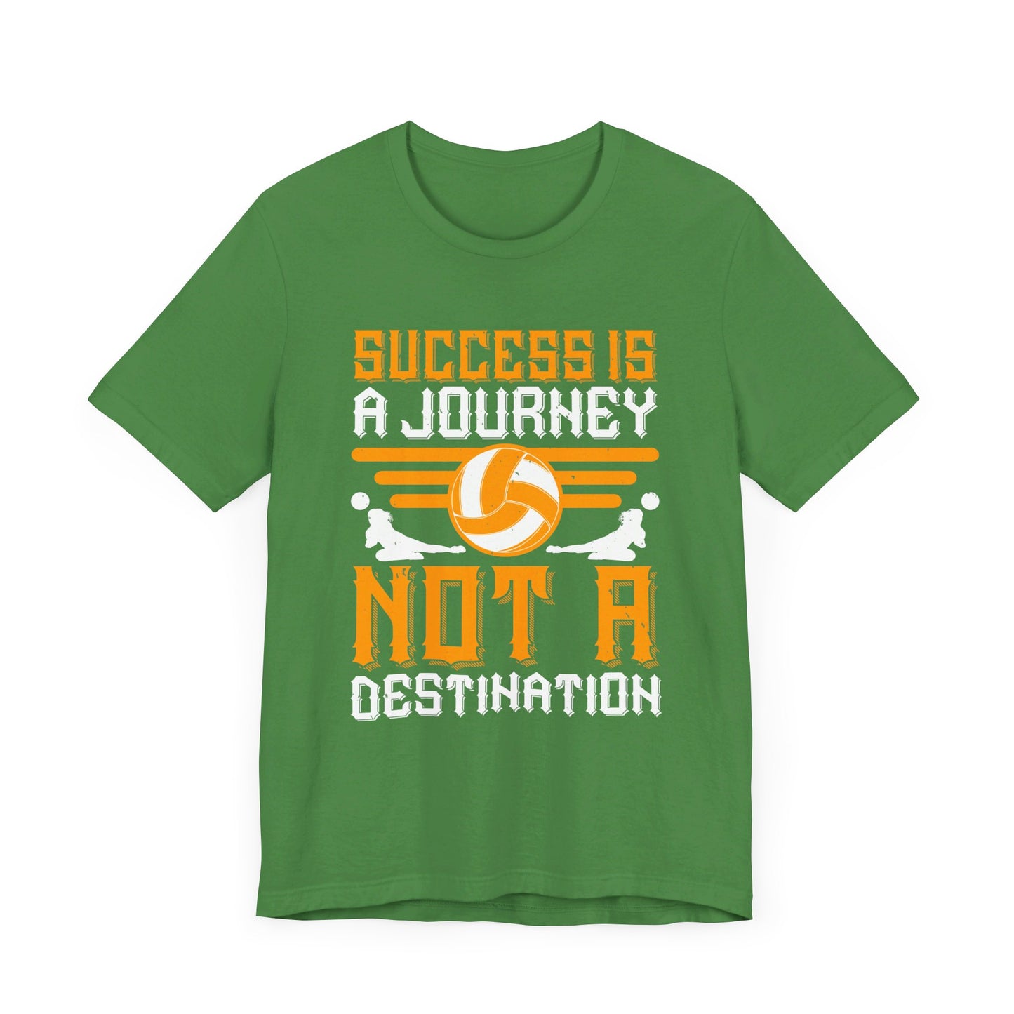 Volleyball: Success is a Journey, Not a Destination - Unisex Jersey Short Sleeve Tee