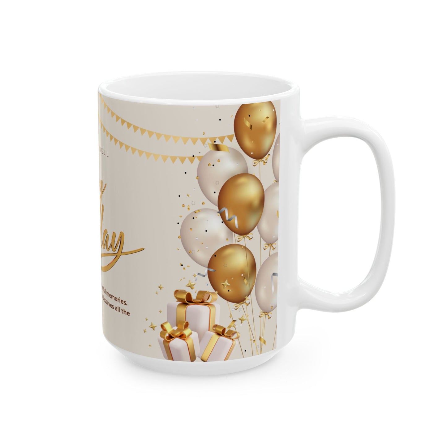 Happy Birthday Ceramic Mug, (11oz, 15oz) - 13983