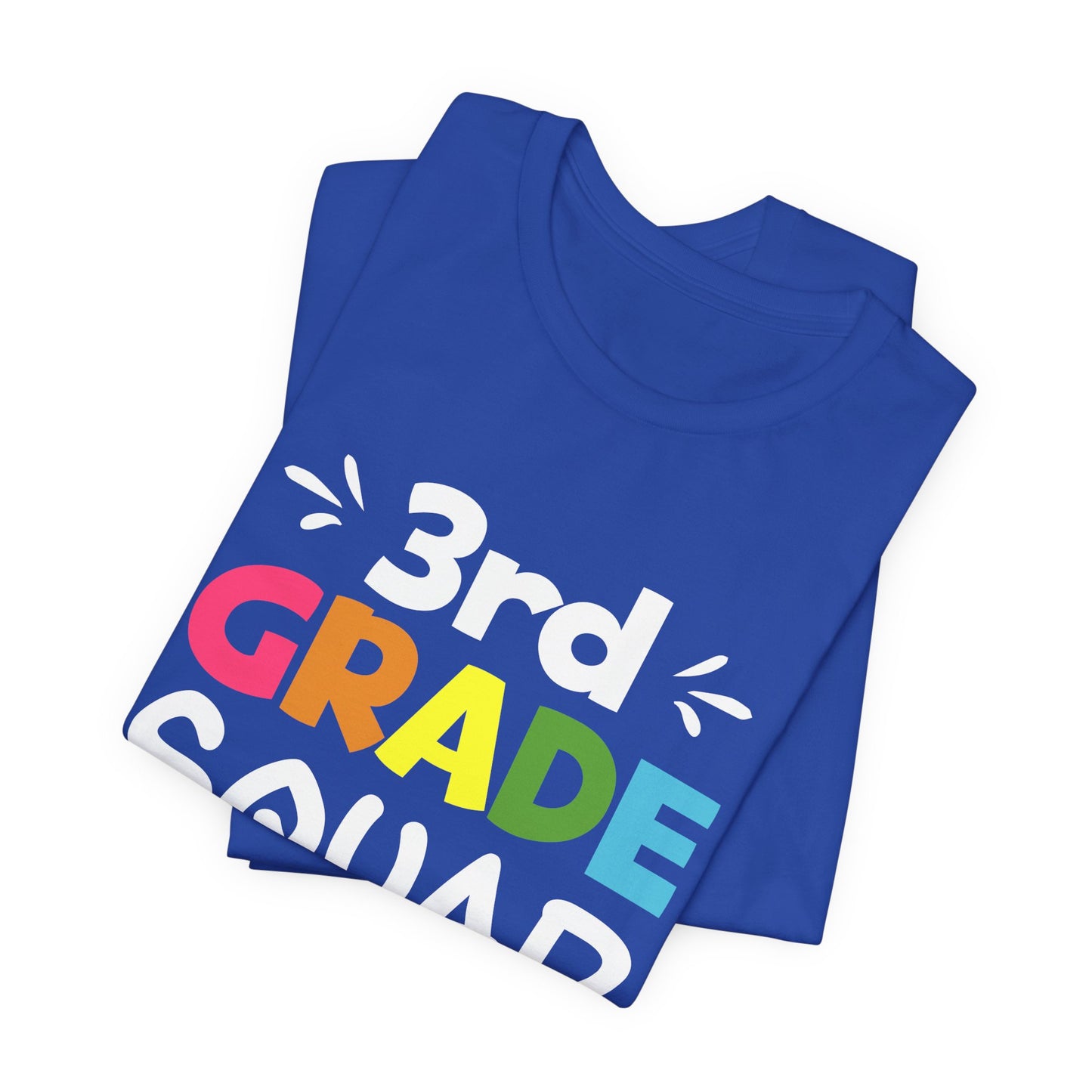 Teacher: 3rd Grade Squad - Unisex Jersey Short Sleeve Tee - 13441
