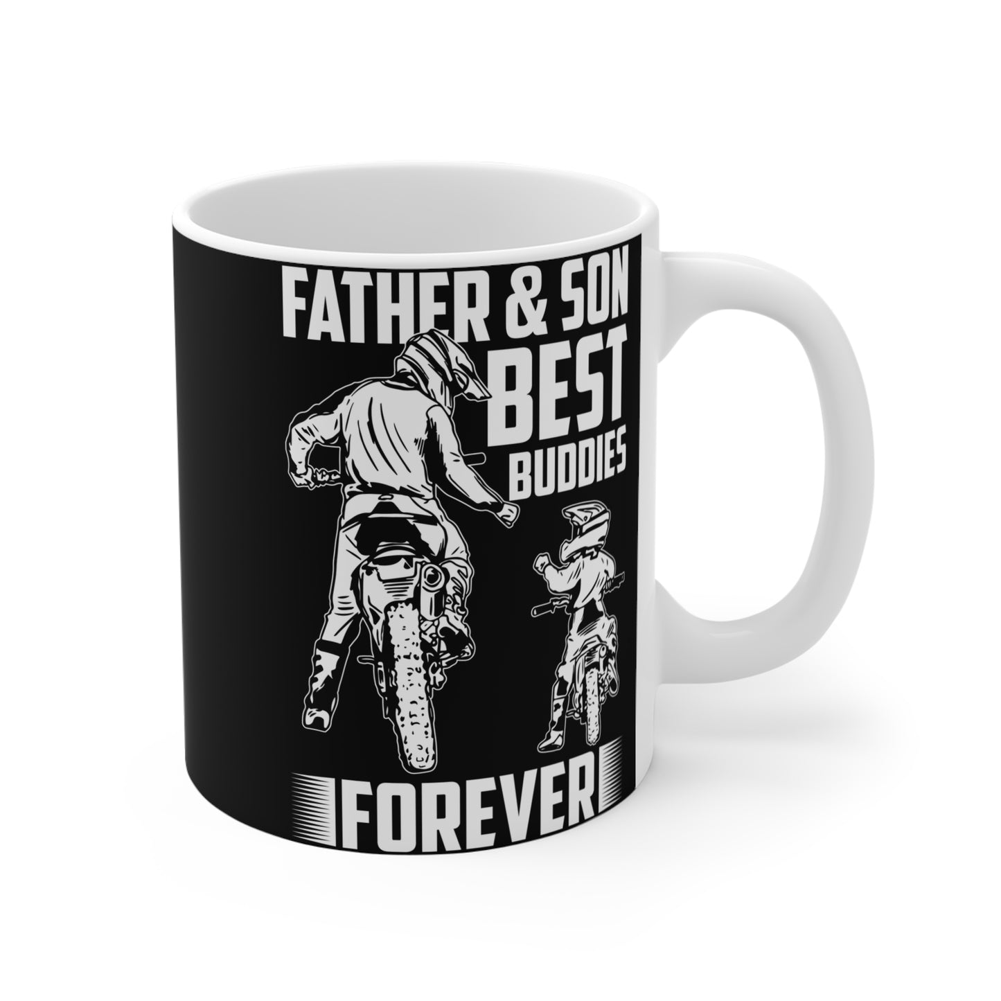 Father & Son, Best Buddies Forever - Mug 11oz - 12932