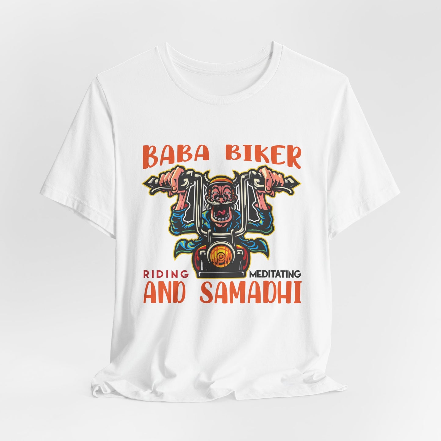 Baba Biker, Riding, Meditating and Samadhi - Unisex Jersey Short Sleeve Tee - 13590