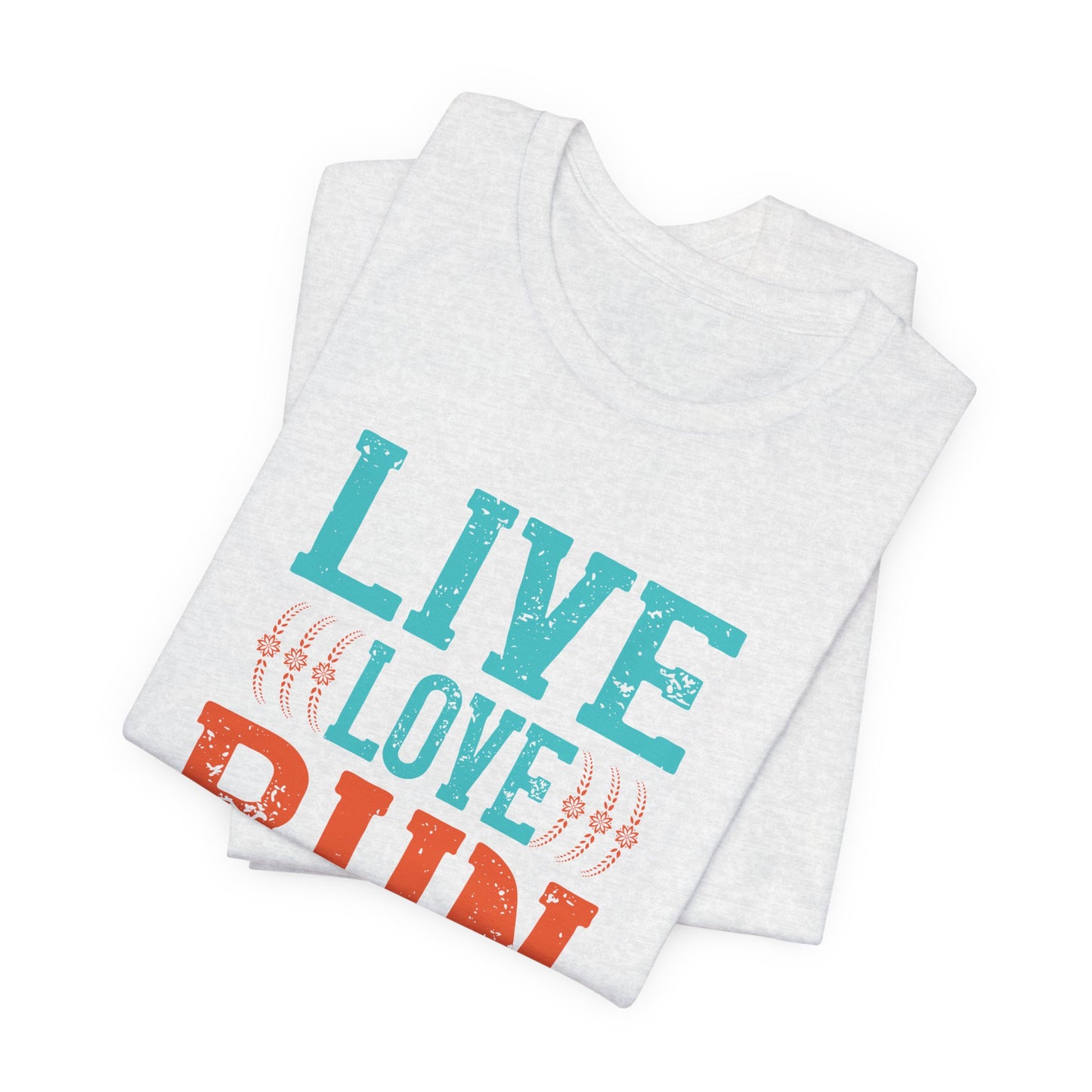 Live, Love, Run  - Unisex Jersey Short Sleeve Tee