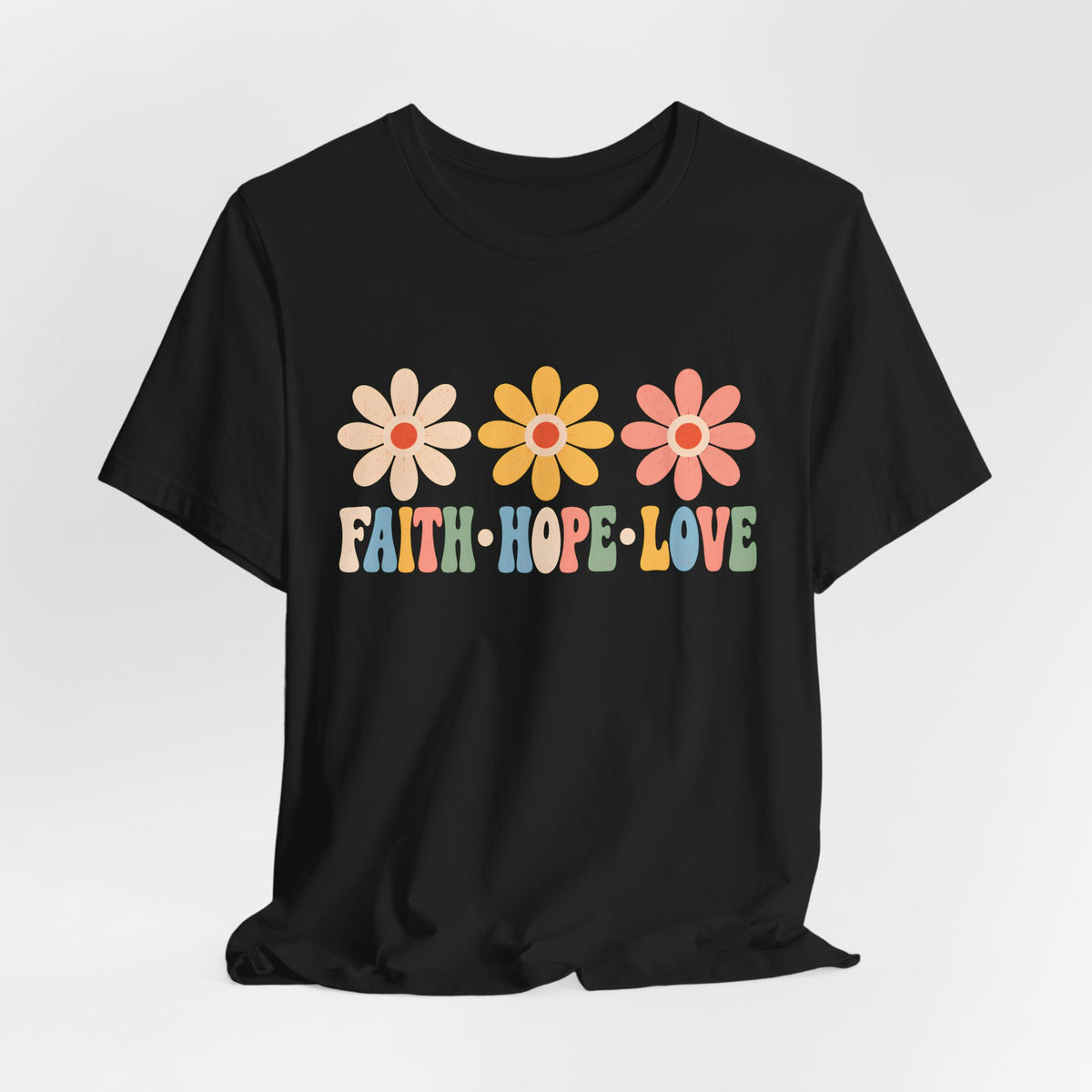 Faith Hope Love Floral T-Shirt, Retro Flower Graphic Tee - 14978