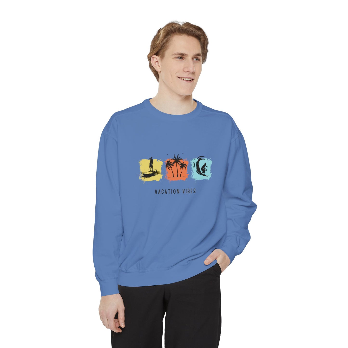 Vacation Vibes - Unisex Garment-Dyed Sweatshirt - 10485