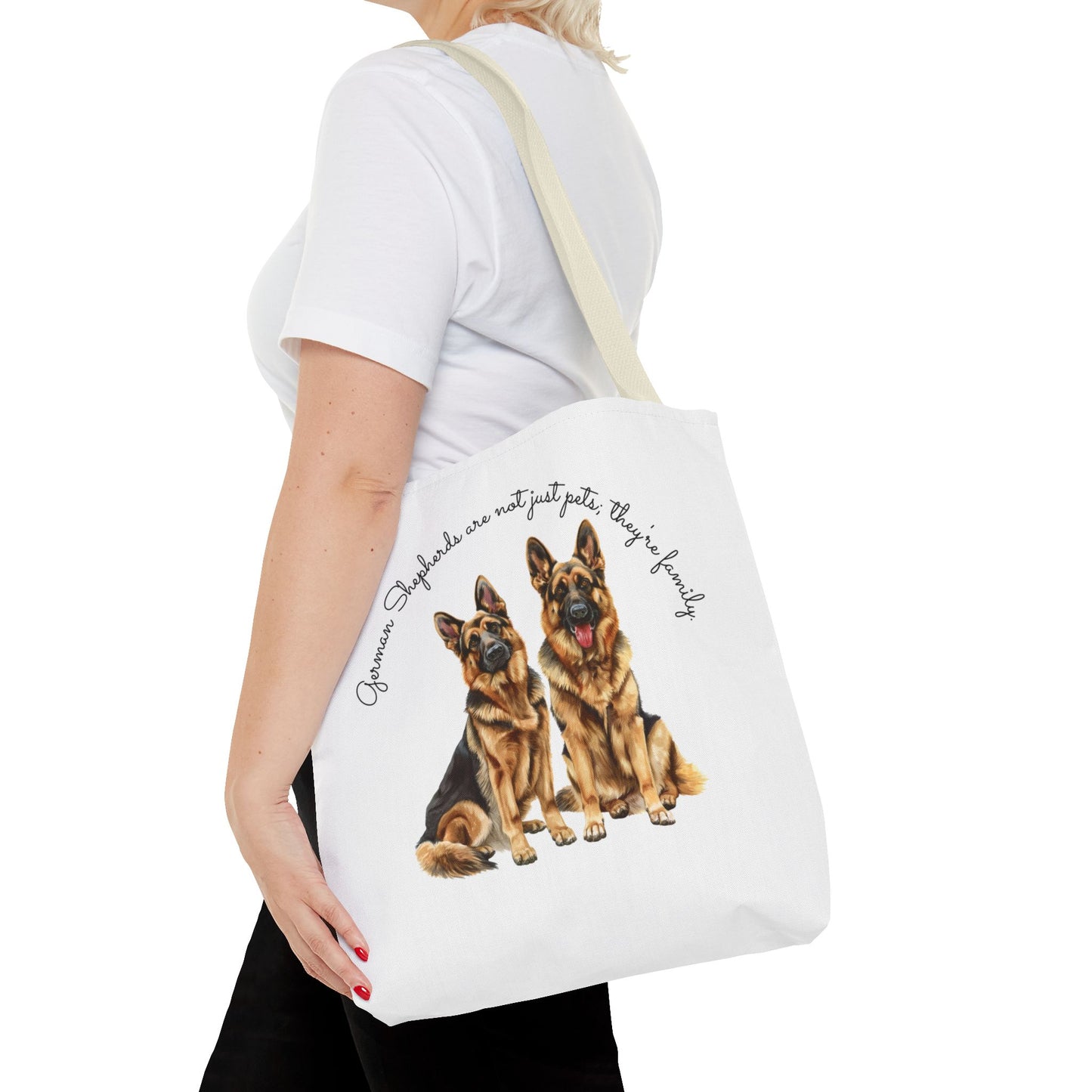 German Shepherds Are Not Just Pets; They're Family - Tote Bag - 10497