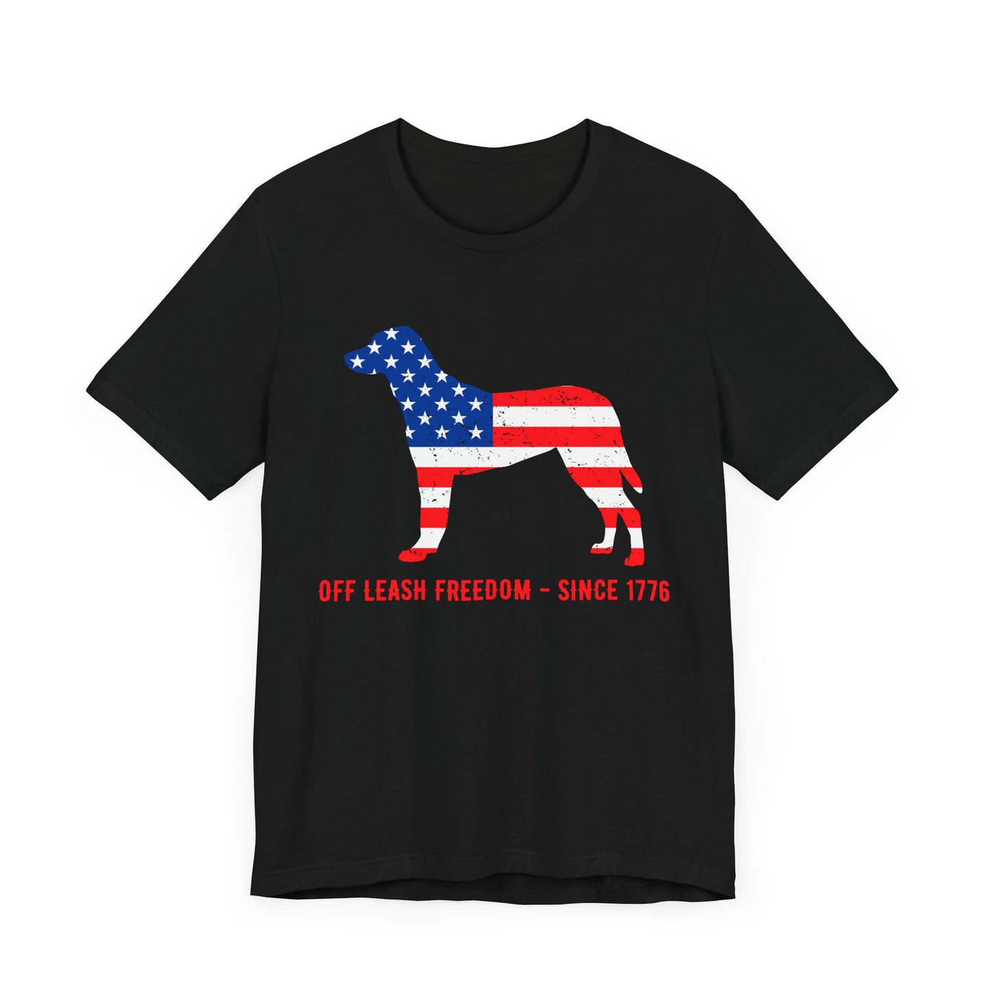 Patriotic Dog Lover Tee | Off Leash Freedom T-shirt, Dog Graphic Shirt, Fourth of July Gift, Casual Wear, Pet Lover Apparel - 13790
