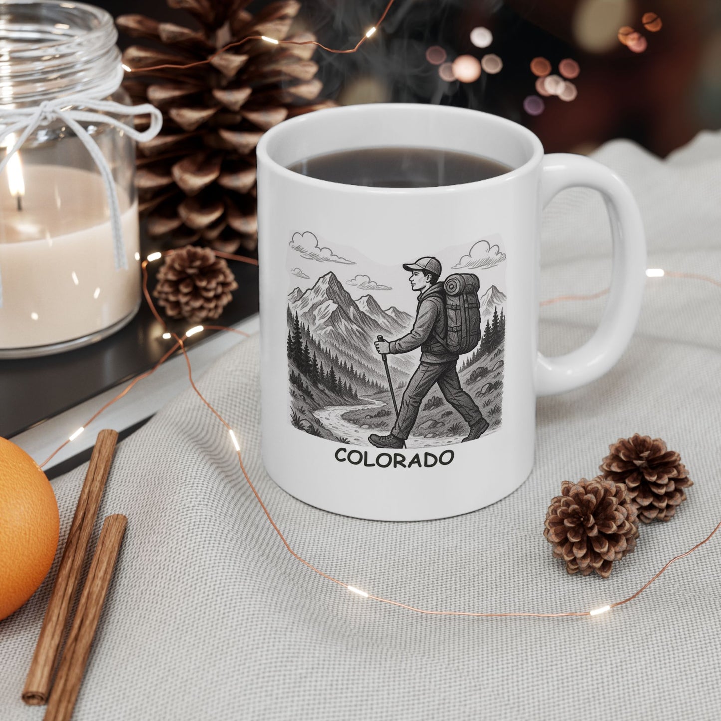 "Colorado: Where ‘I’m going for a walk’ means a 10-mile hike in the Rockies." Ceramic Mug - 13601