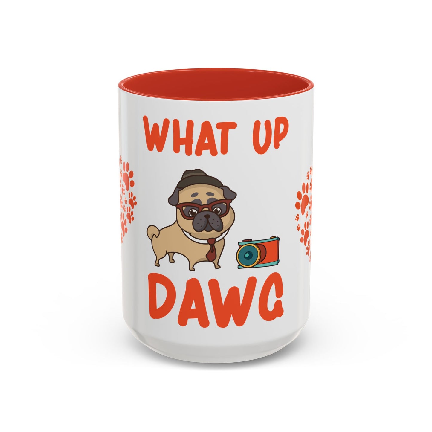 What up, Dawg - Accent Coffee Mug (11, 15oz)