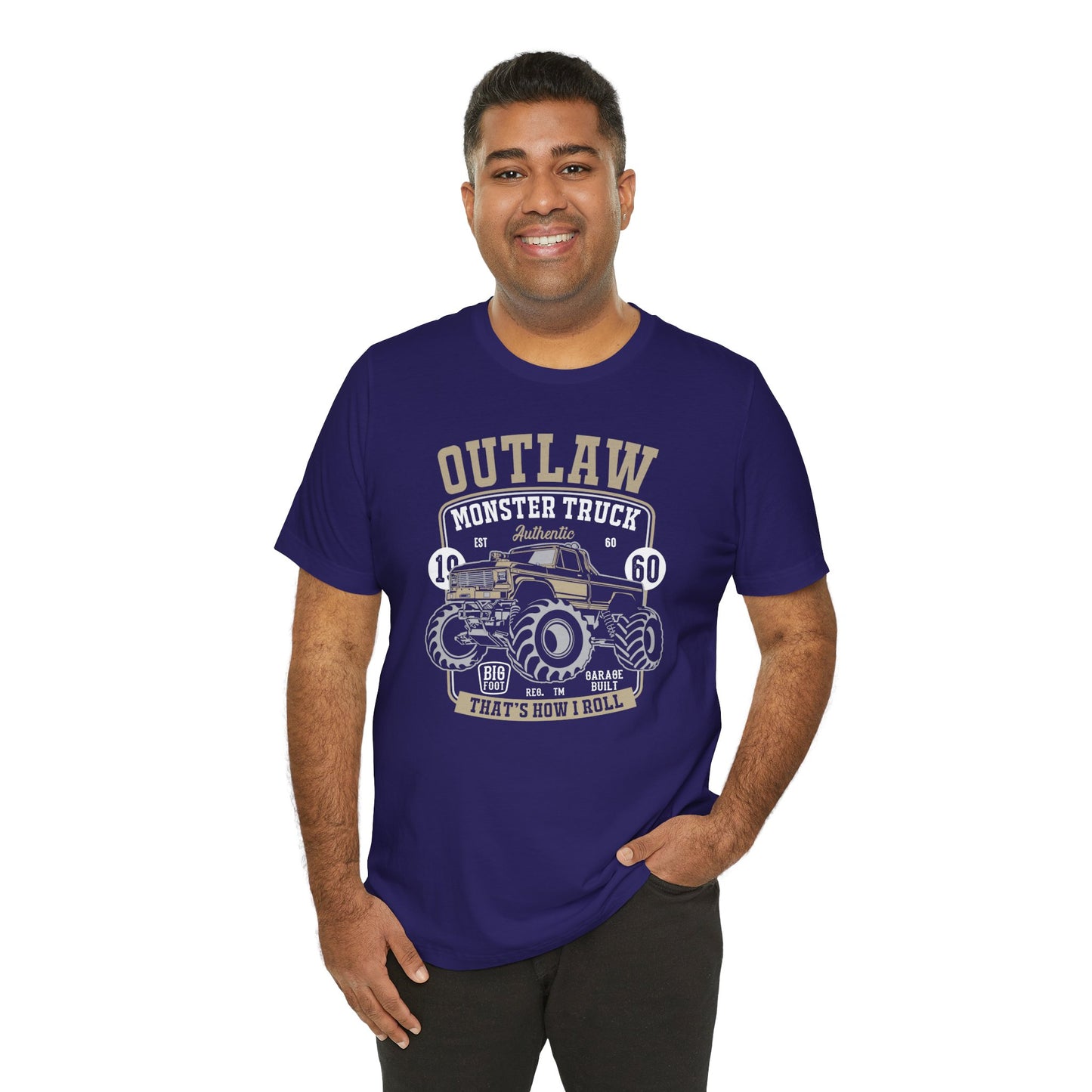 Outlaw, Monster Truck, 1960, That's How I Roll - Unisex Jersey Short Sleeve Tee