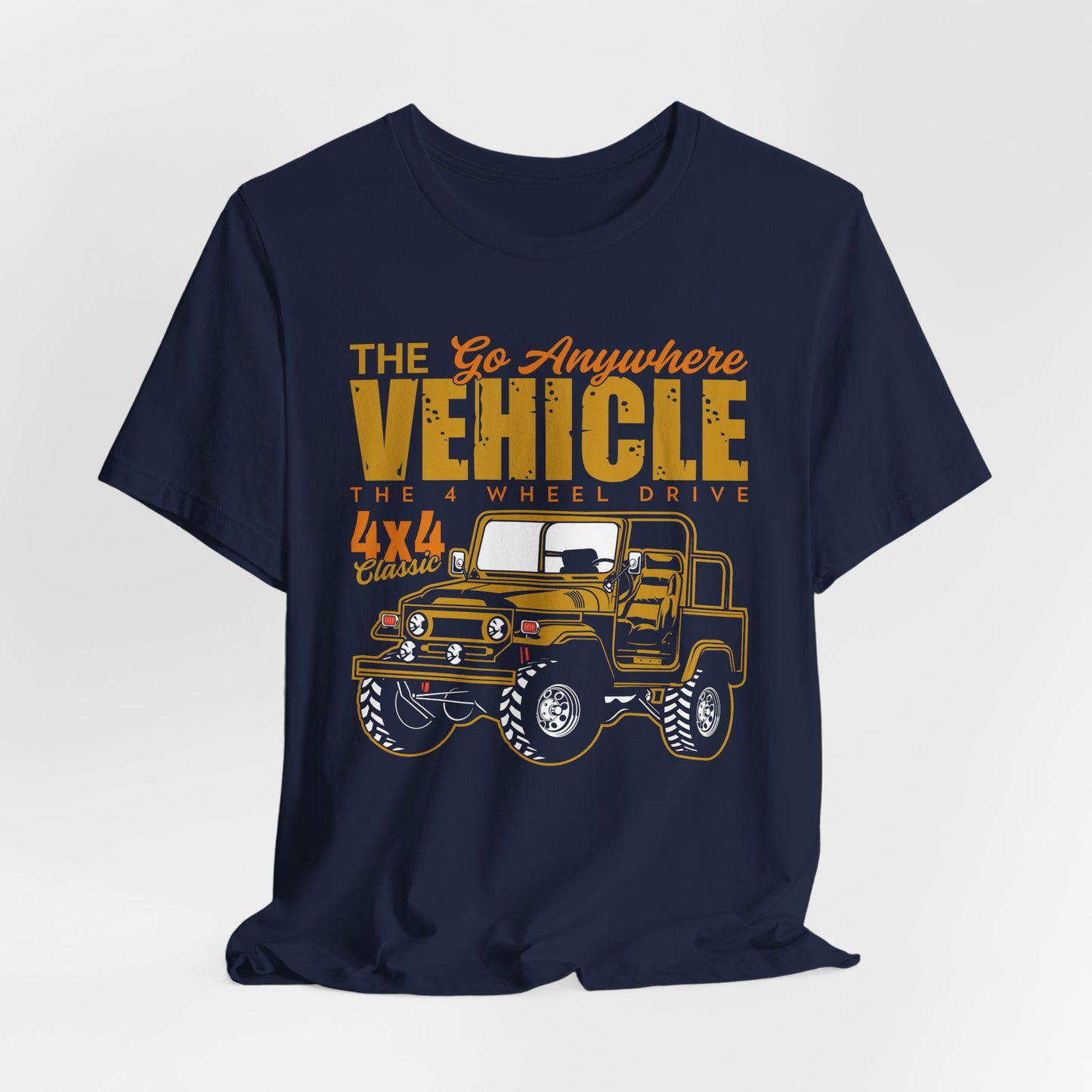 The Go Anywhere Vehicle - Unisex Jersey Short Sleeve Tee - 12700