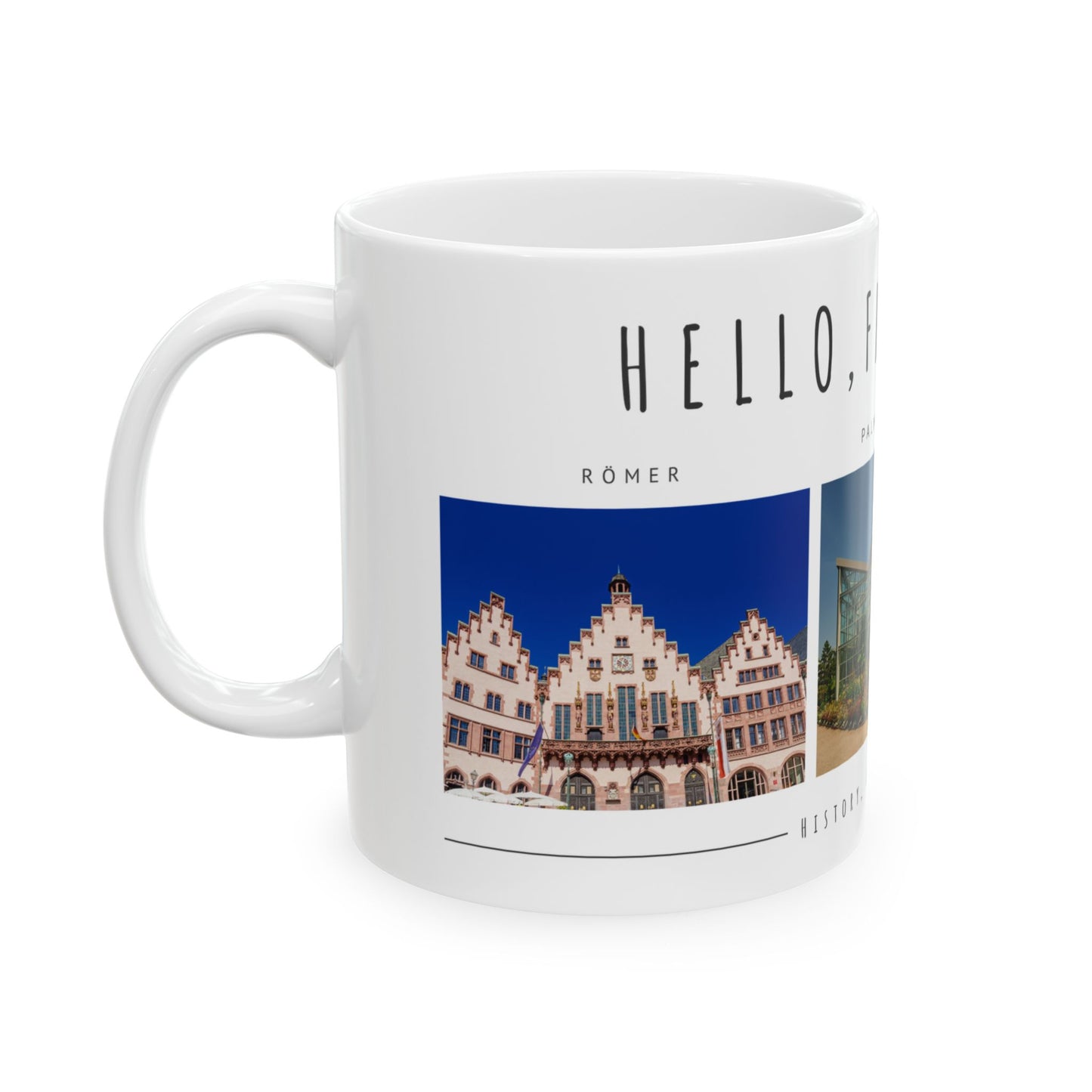 Hello, Frankfurt! Ceramic Mug - 11oz/15oz - Perfect Gift for Travel Lovers - 12172