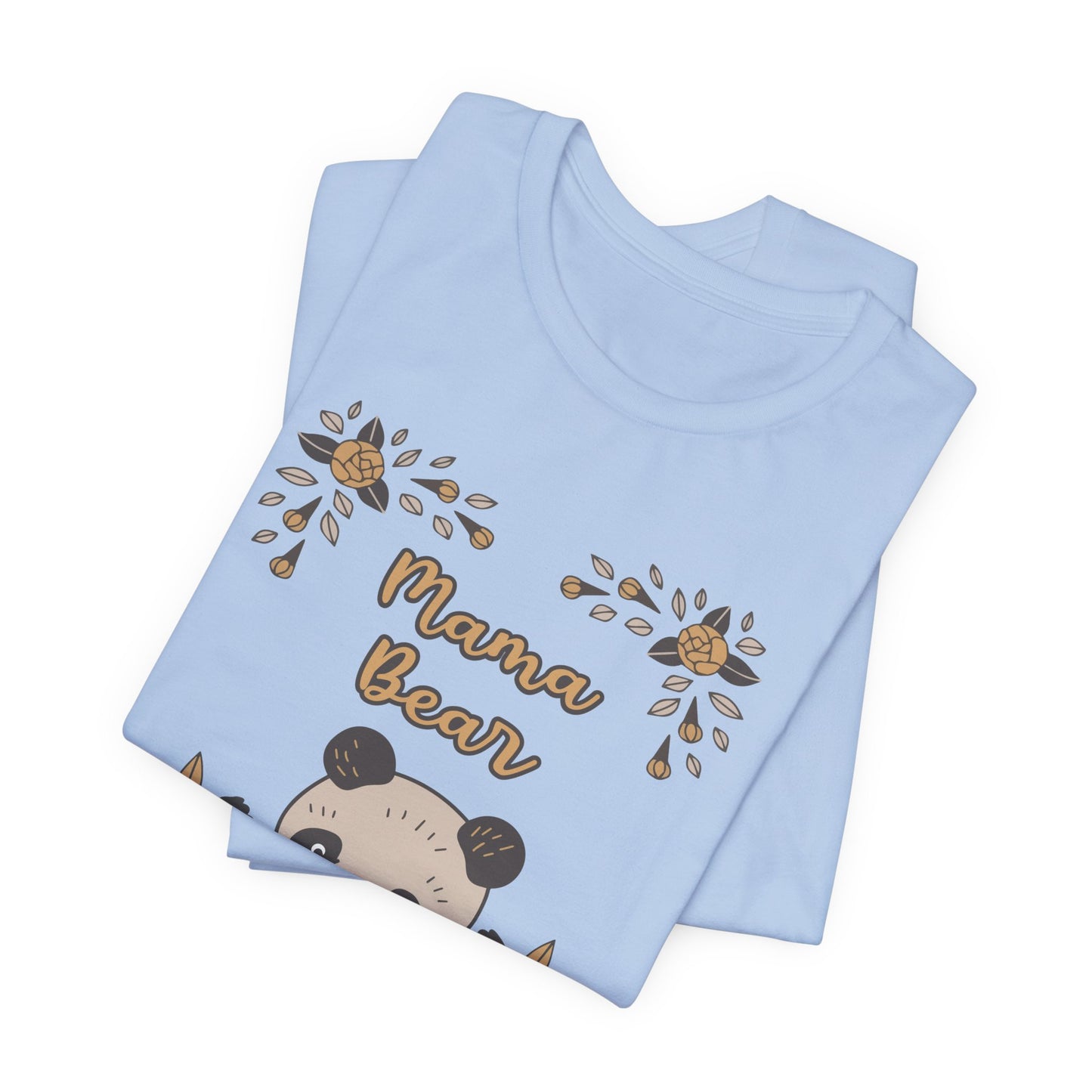 Mama Bear - Unisex Jersey Short Sleeve Tee - 13002
