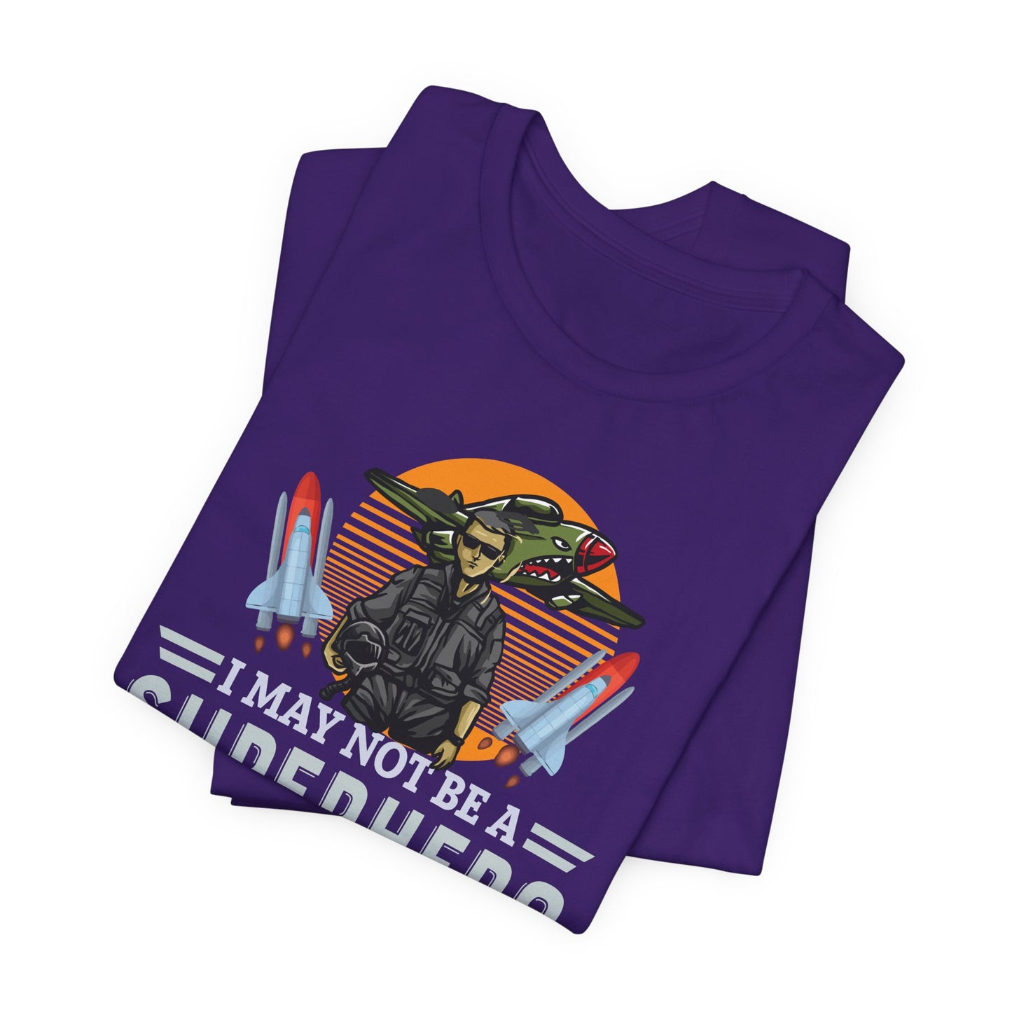 I May Not A Superhero, But I'm An Aerospace Engineer, So Close Enough Jersey Short Sleeve Tee - 13588