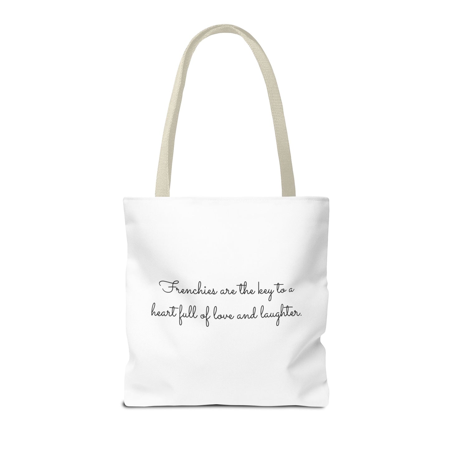 Life is Better With a Frenchie By Your Side. - Tote Bag - 10477