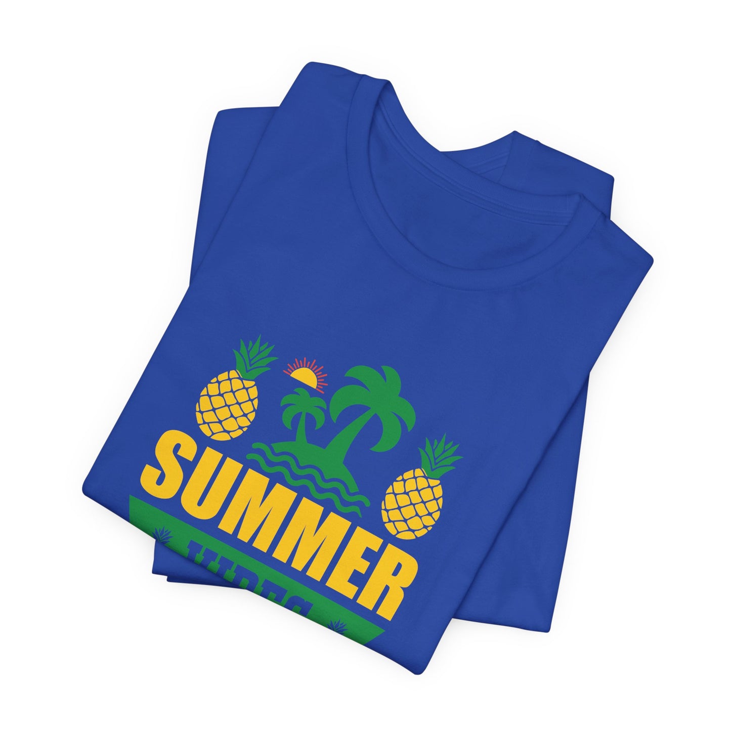Summer Vibes Only- Unisex Jersey Short Sleeve Tee - 13187