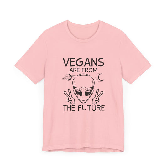 Vegan Are From The Future - Unisex Jersey Short Sleeve Tee