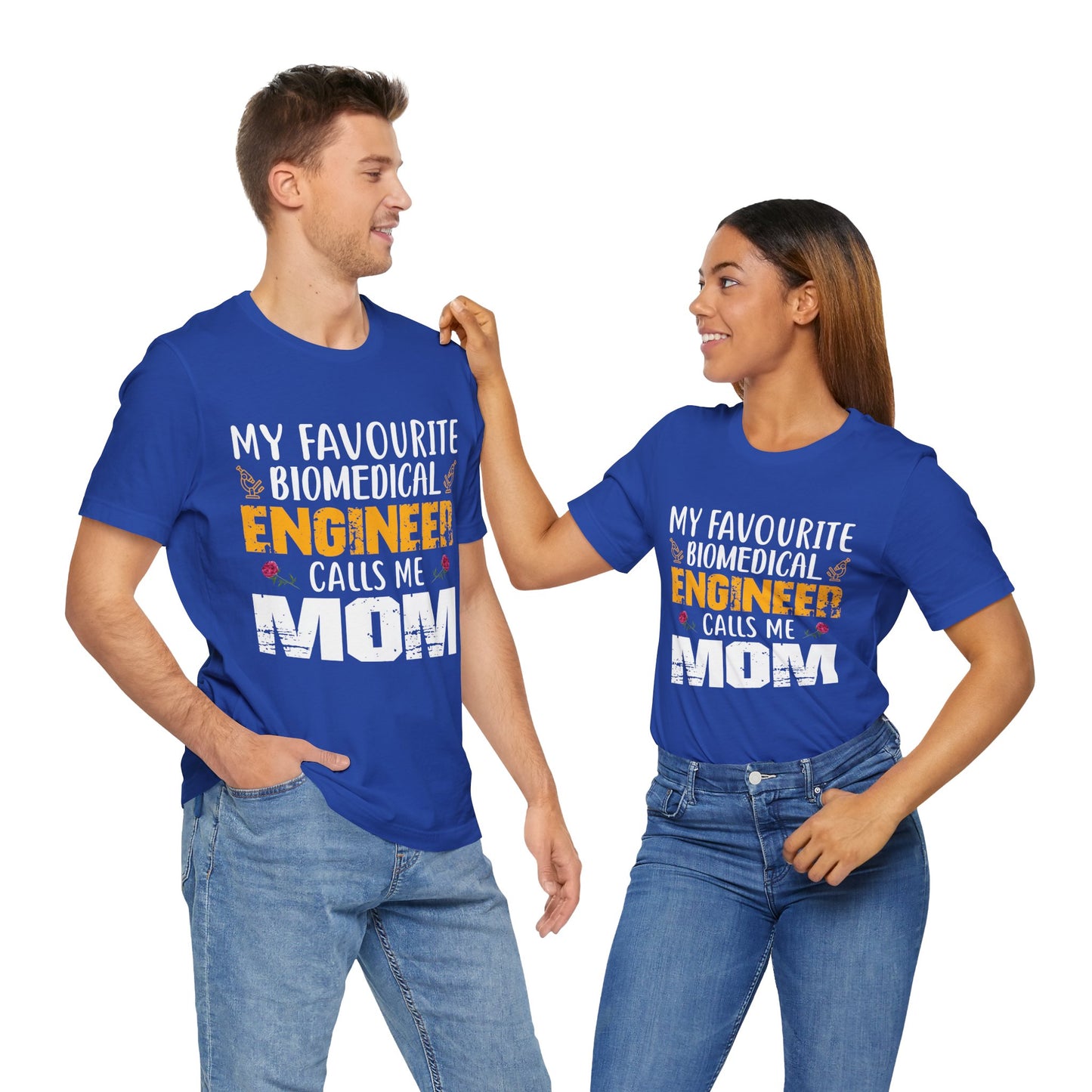 My Favorite Biochemical Engineer Calls Me Mom - Unisex Jersey Short Sleeve Tee - 13552
