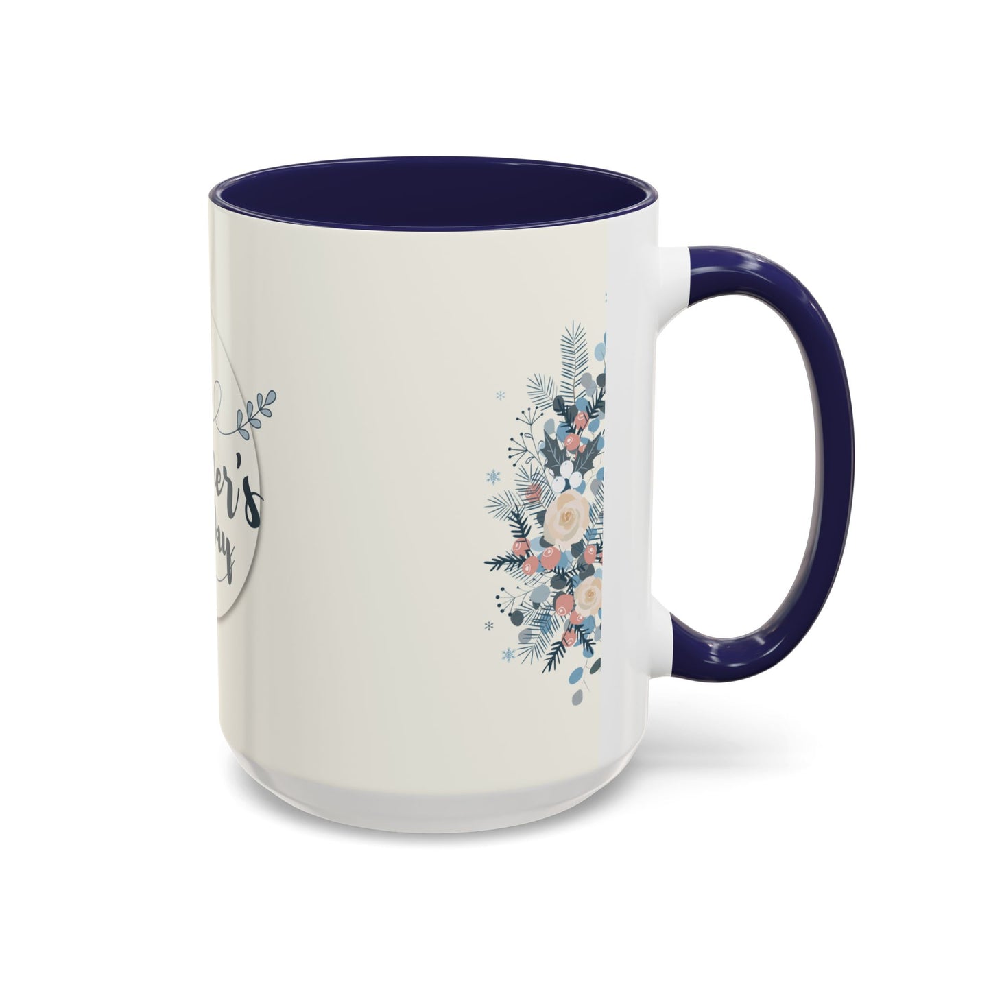 Happy Mother’s Day - Accent Coffee Mug (11, 15oz) - 11758