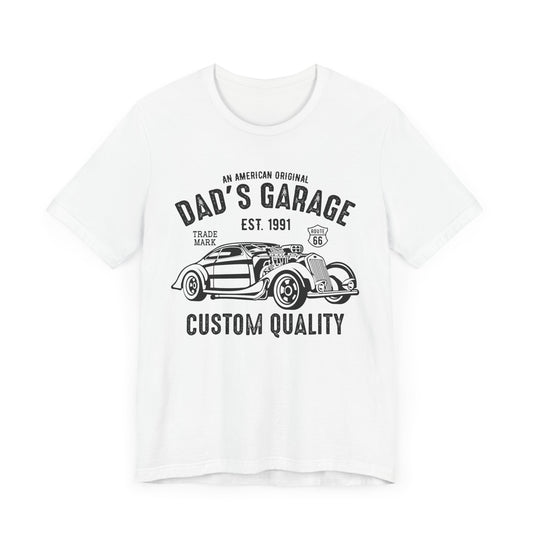 Dad's Garage Custom Quality - Unisex Jersey Short Sleeve Tee - 13036
