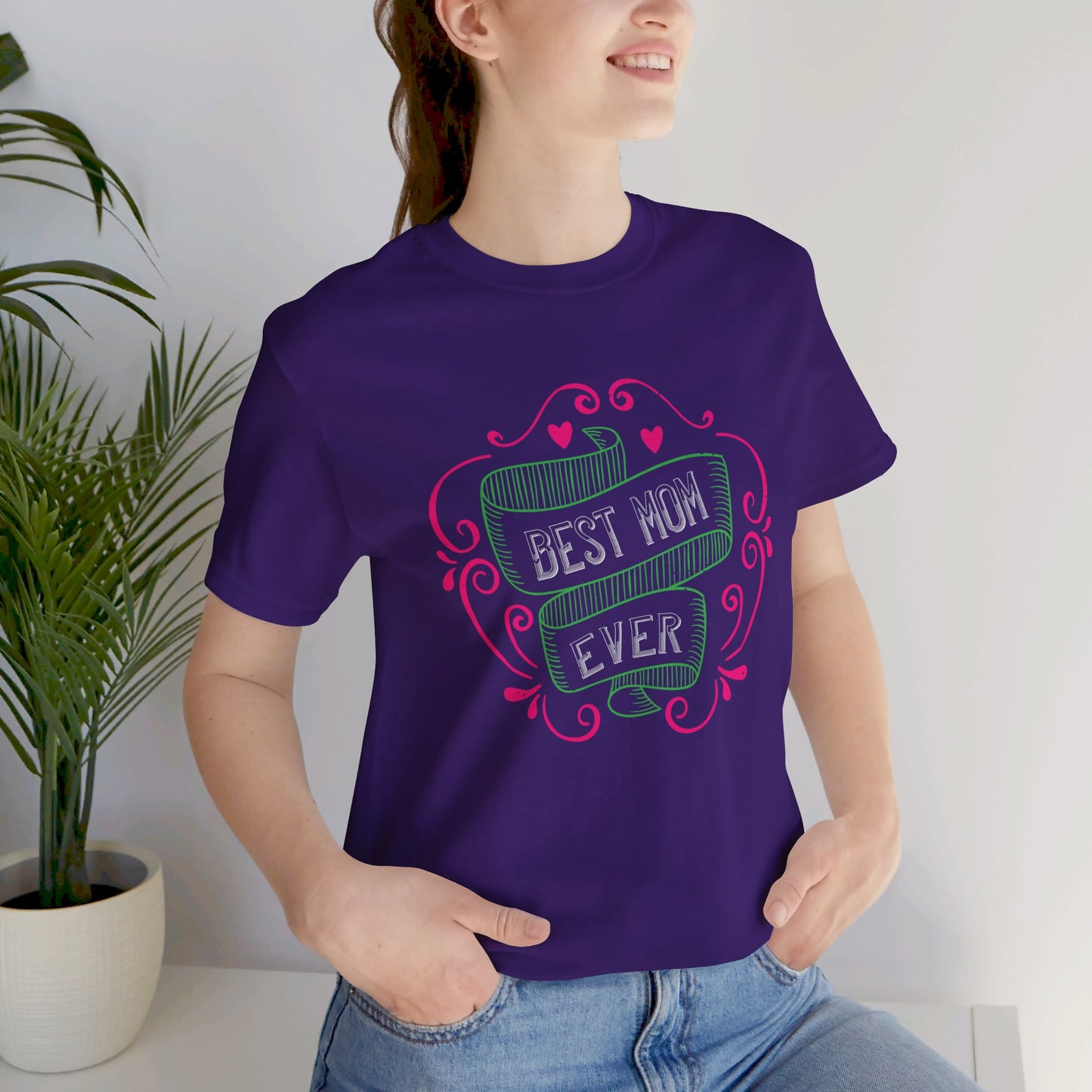 Best Mom Ever - Unisex Jersey Short Sleeve Tee