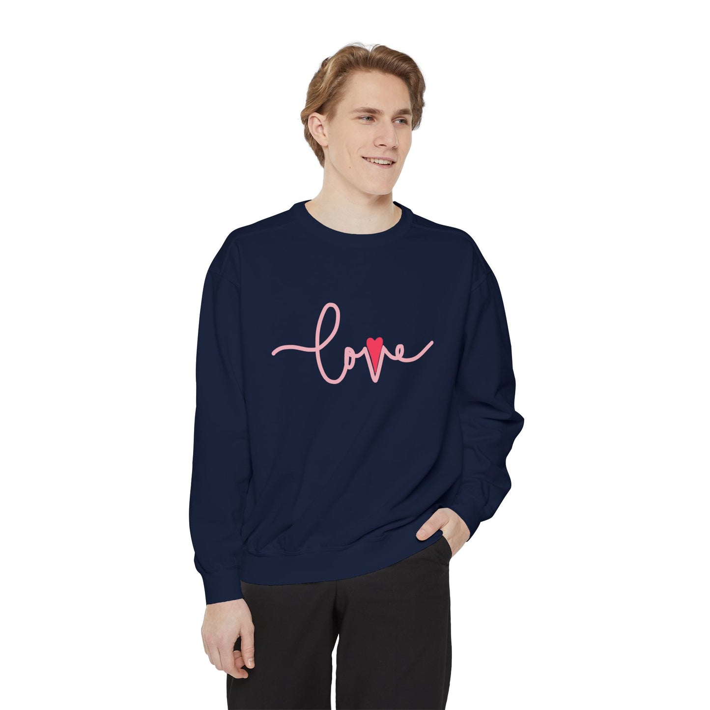 Love - Unisex Garment-Dyed Sweatshirt - 11476