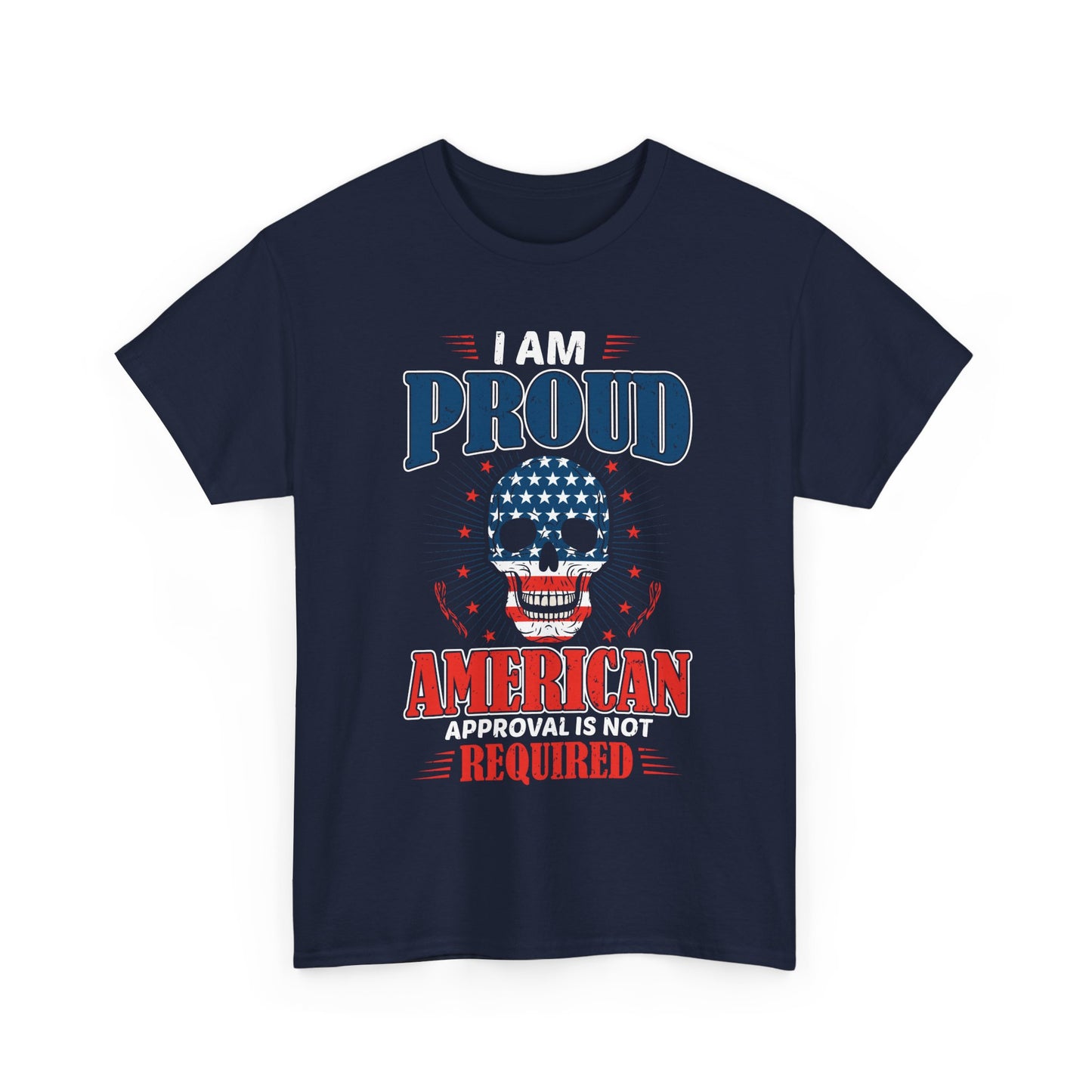 "I'm a Proud American" Unisex Heavy Cotton Tee, Patriotic Shirt, Independence Day Apparel, Casual Wear, Gift for Veterans - 13637