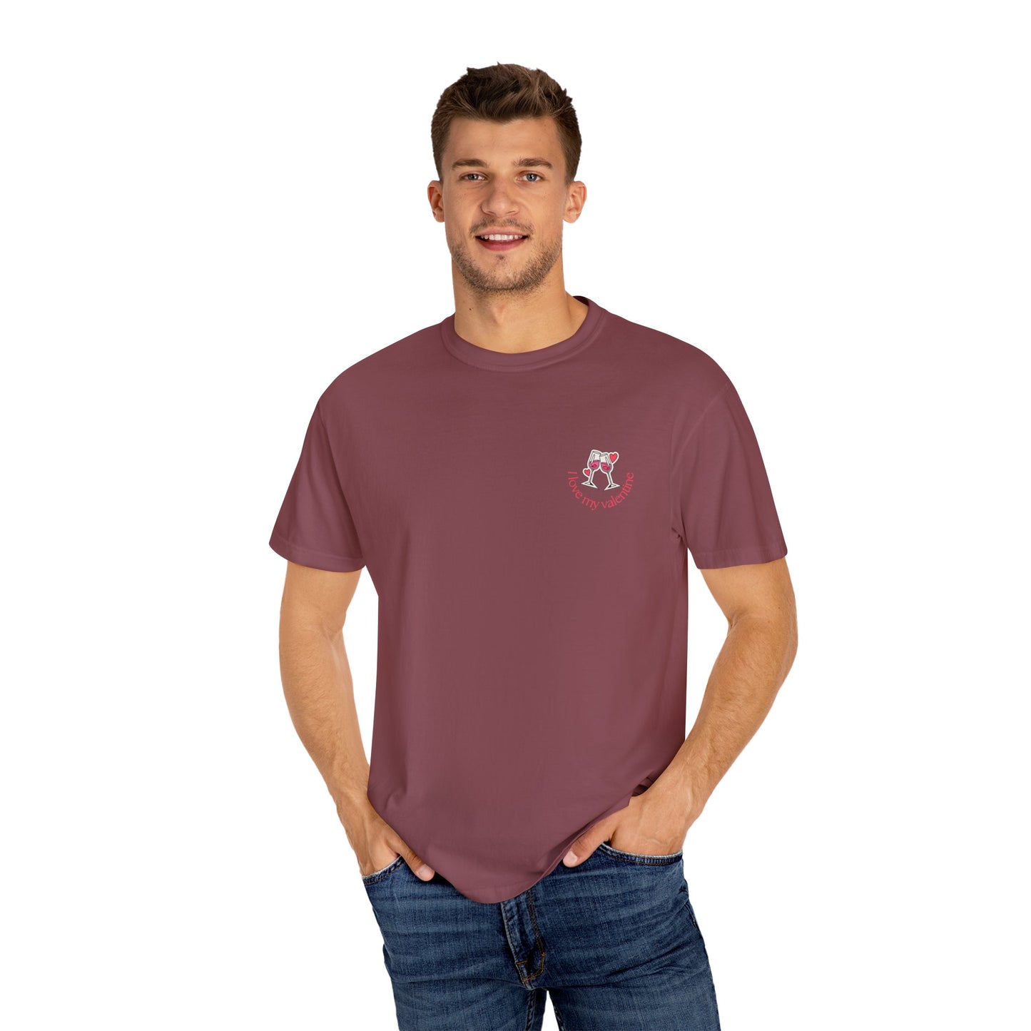 Glasses of Wine, i Love My Valentine - Unisex Garment-Dyed T-shirt - 11523