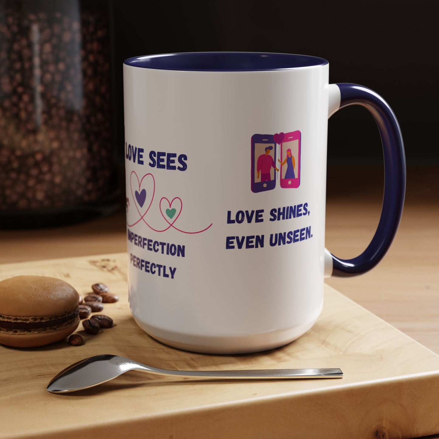 Love Sees Imperfection Perfectly. - Accent Coffee Mug (11, 15oz) - 11560