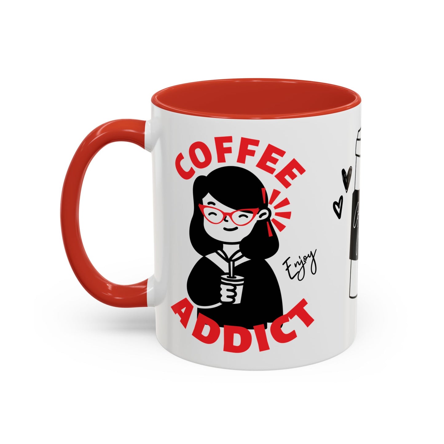 Coffee Addict, Enjoy - Accent Coffee Mug (11, 15oz) - 11297