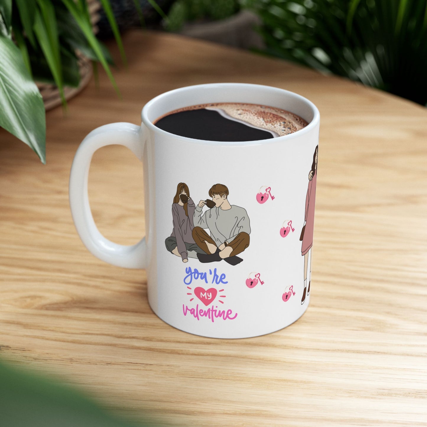 You're My Valentine - Ceramic Mug, (11oz, 15oz) - 11577