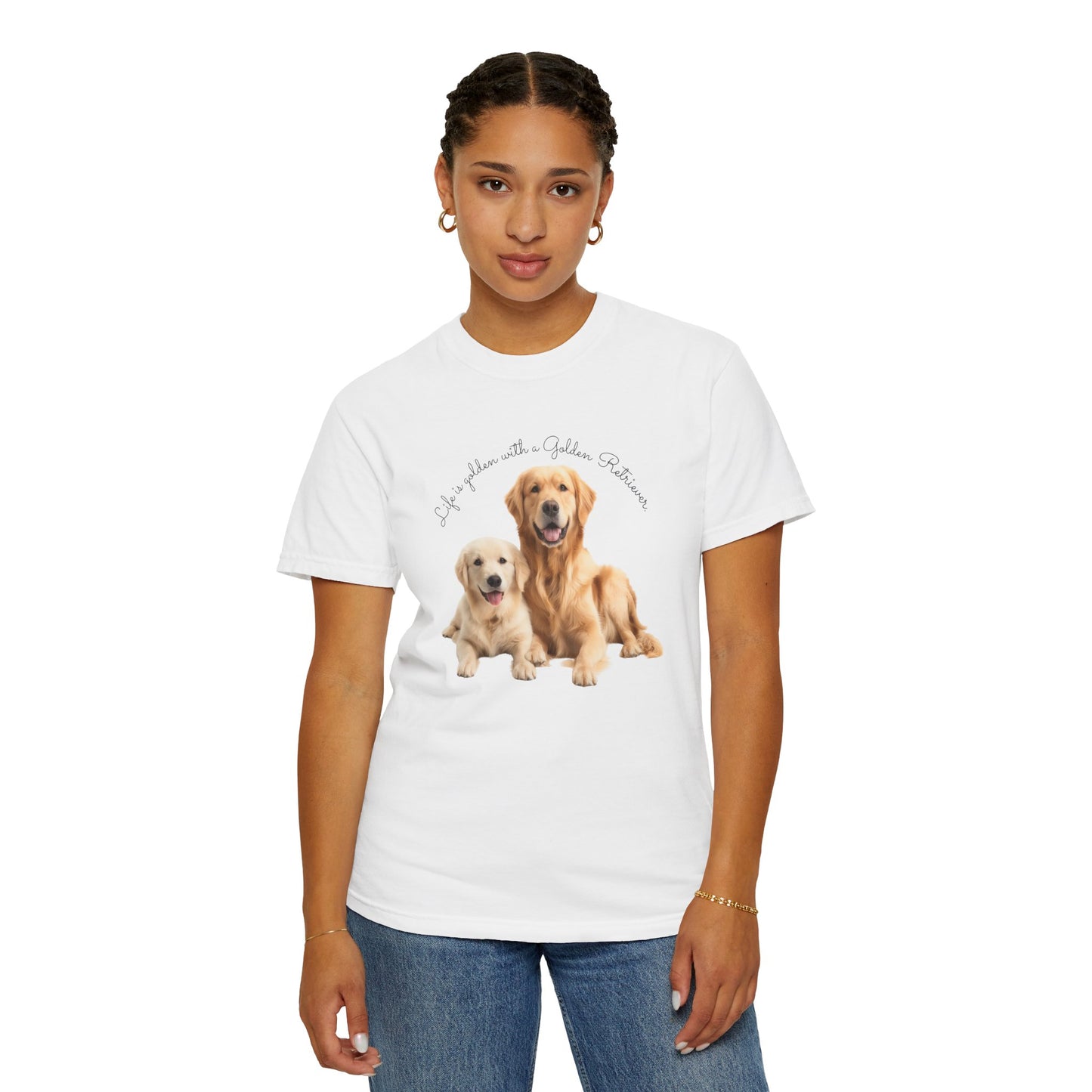 Life is Golden with a Golden Retriever - Unisex Garment-Dyed T-shirt - 10463