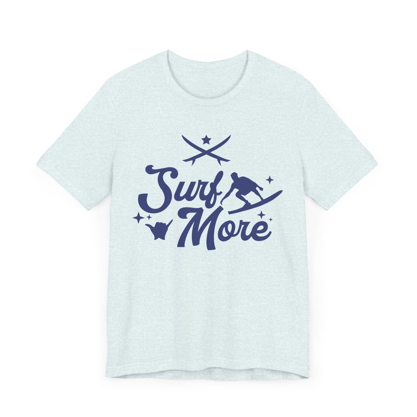 Surf More - Unisex Jersey Short Sleeve Tee