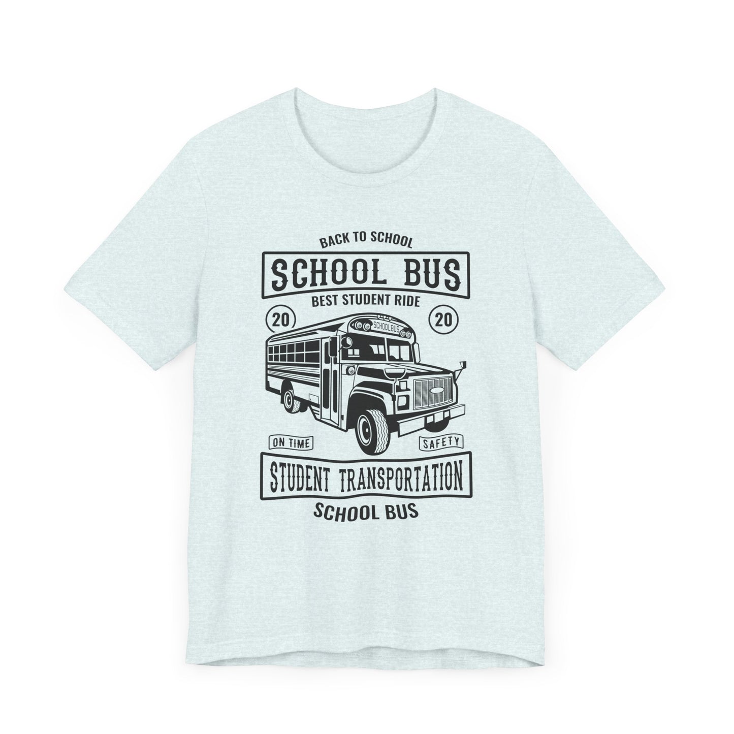 School Bus, Best Student Ride - Unisex Jersey Short Sleeve Tee