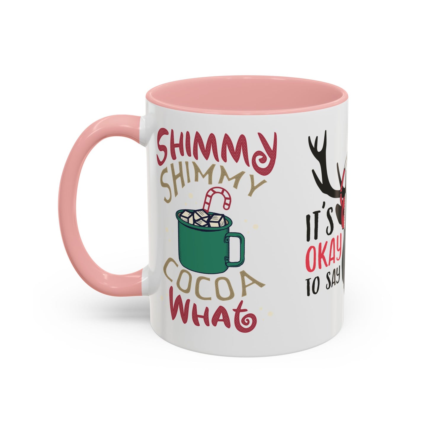 It's Ok To Say Ho Ho! - Accent Coffee Mug (11, 15oz)