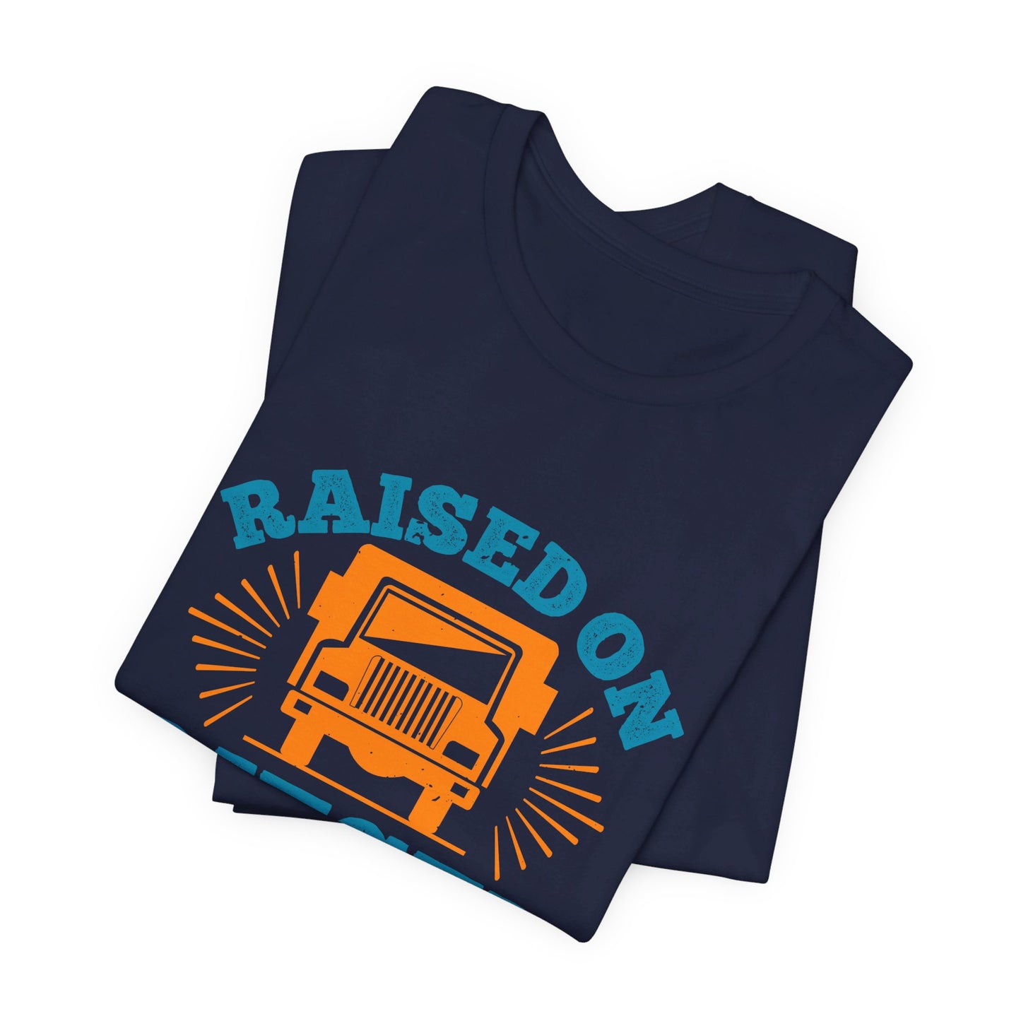 Raised On Diesel - Unisex Jersey Short Sleeve Tee