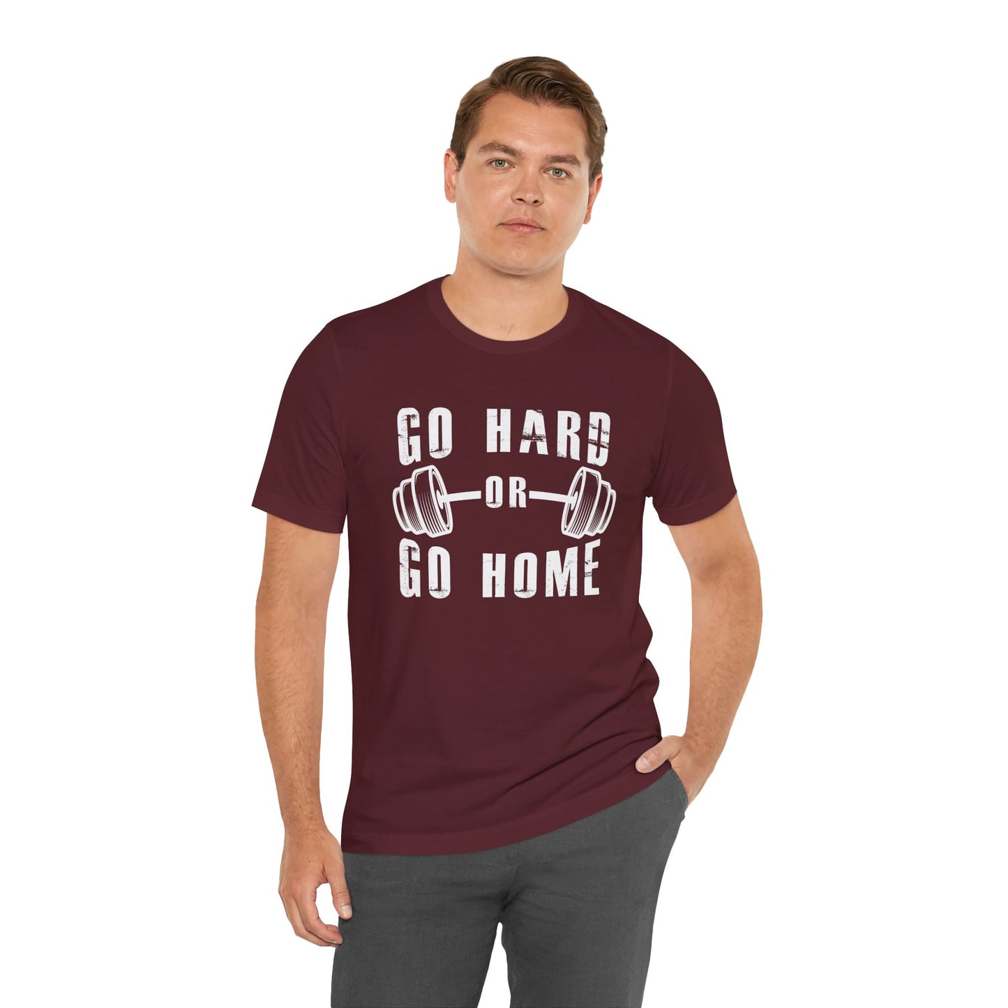 Gym: Go Hard Or Go Home - Unisex Jersey Short Sleeve Tee