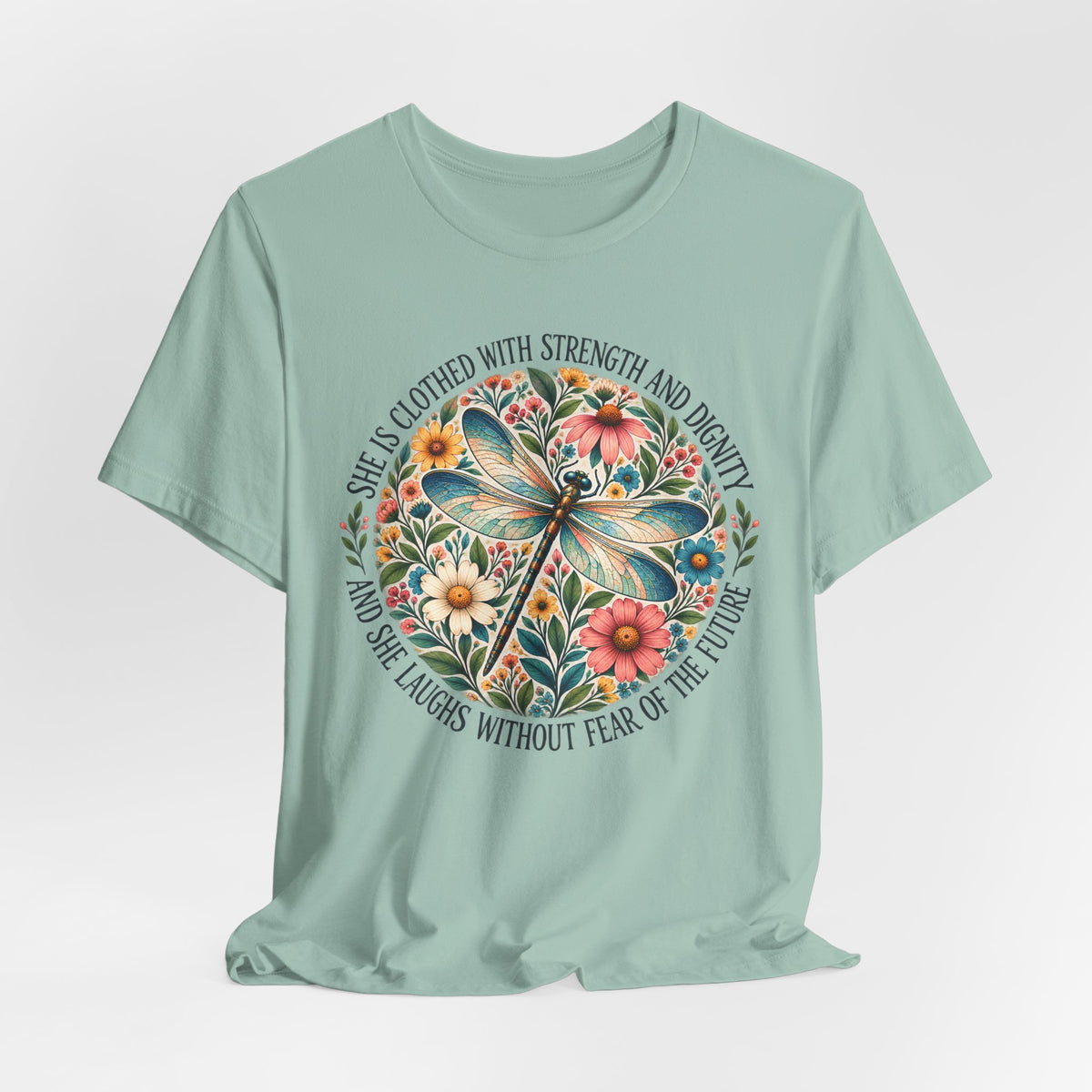 Dragonfly Floral T-Shirt, “She Is Clothed With Strength and Dignity” Inspirational Women’s Tee - 14993