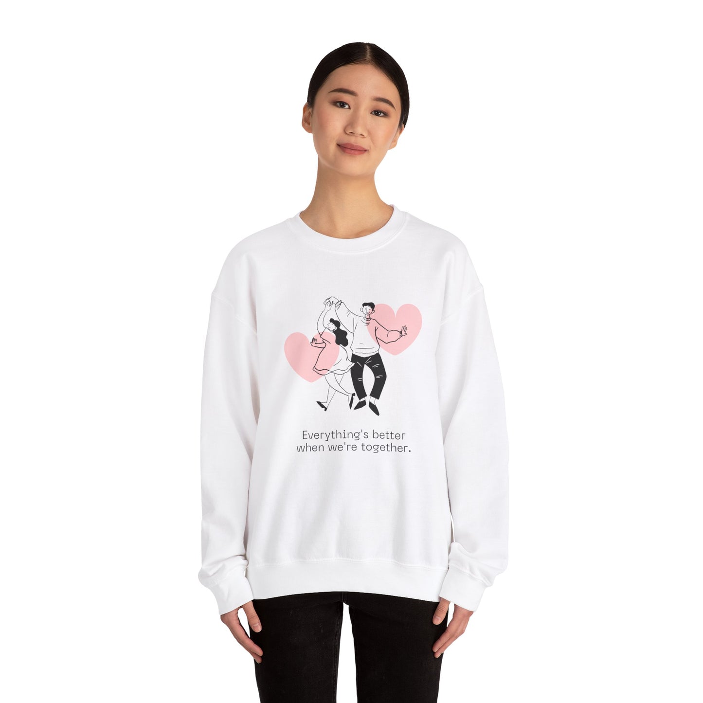 Everything's Better When We're Together - Unisex Heavy Blend™ Crewneck Sweatshirt - 11475
