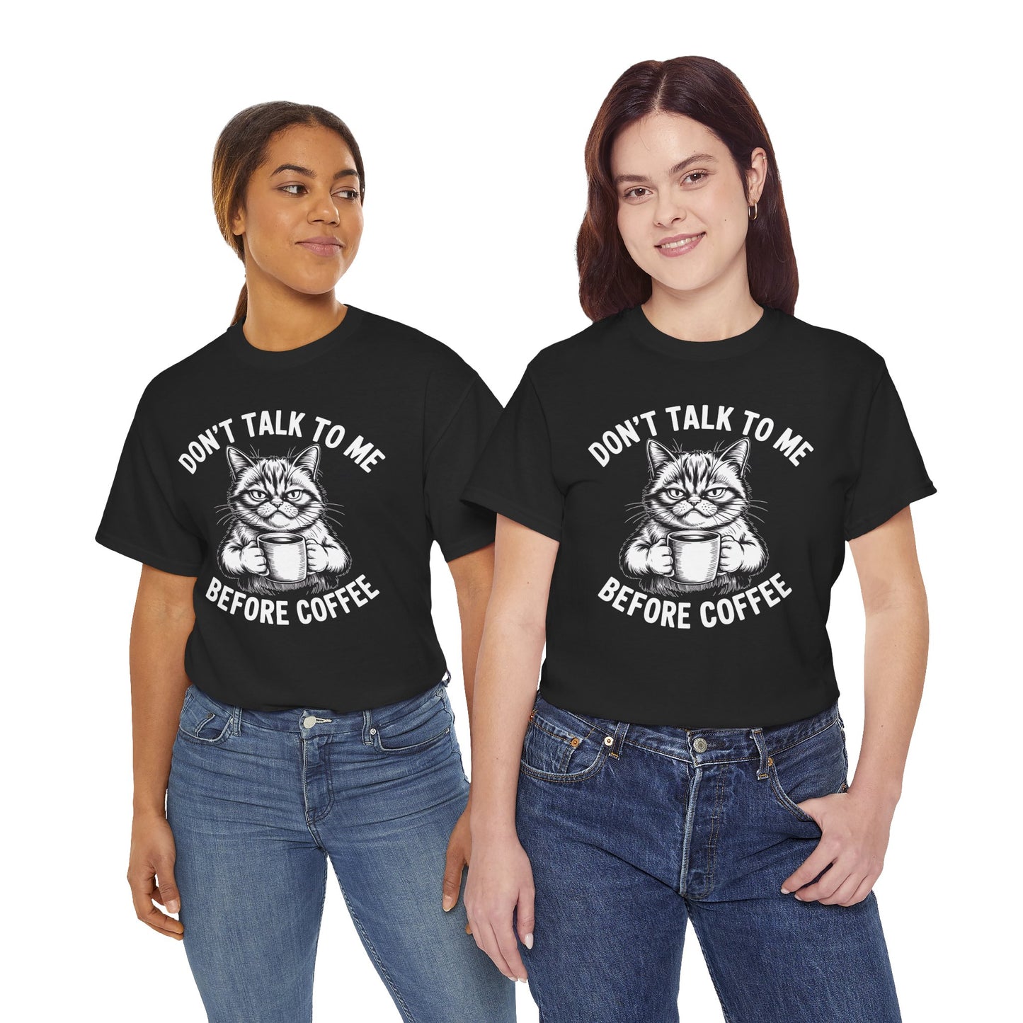 Funny Cat Coffee T-Shirt – “Don’t Talk To Me Before Coffee” Graphic Tee | Cute Grumpy Cat Shirt Gift - 14842