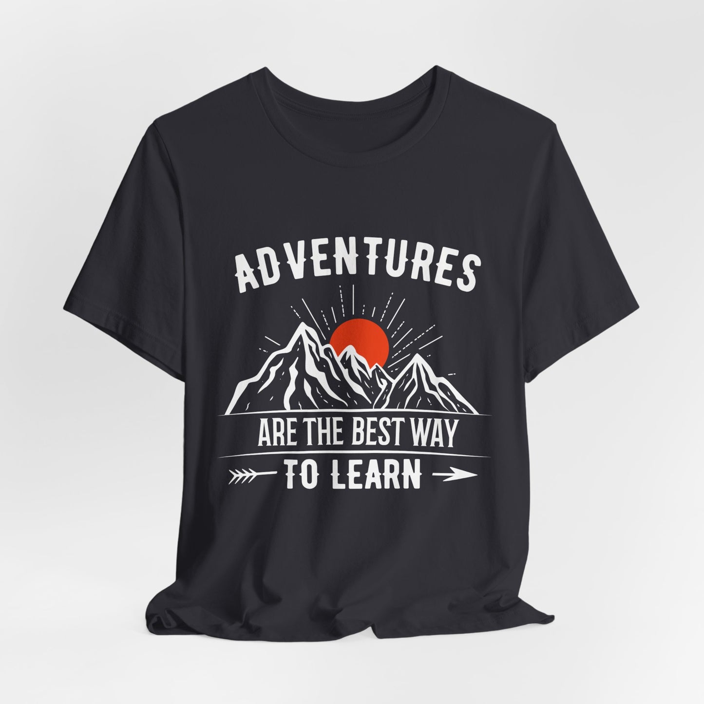 Camping: Adventures Are The Best Way To Learn - Unisex Jersey Short Sleeve Tee