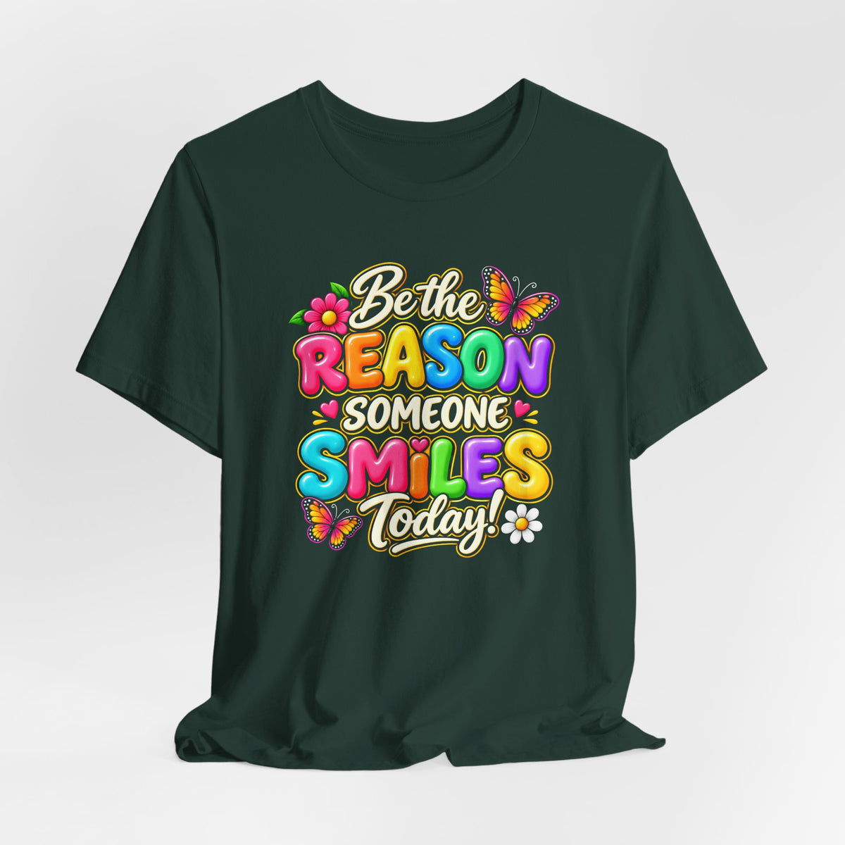 Be the Reason Someone Smiles Today T-Shirt, Colorful Inspirational Floral Tee - 14511