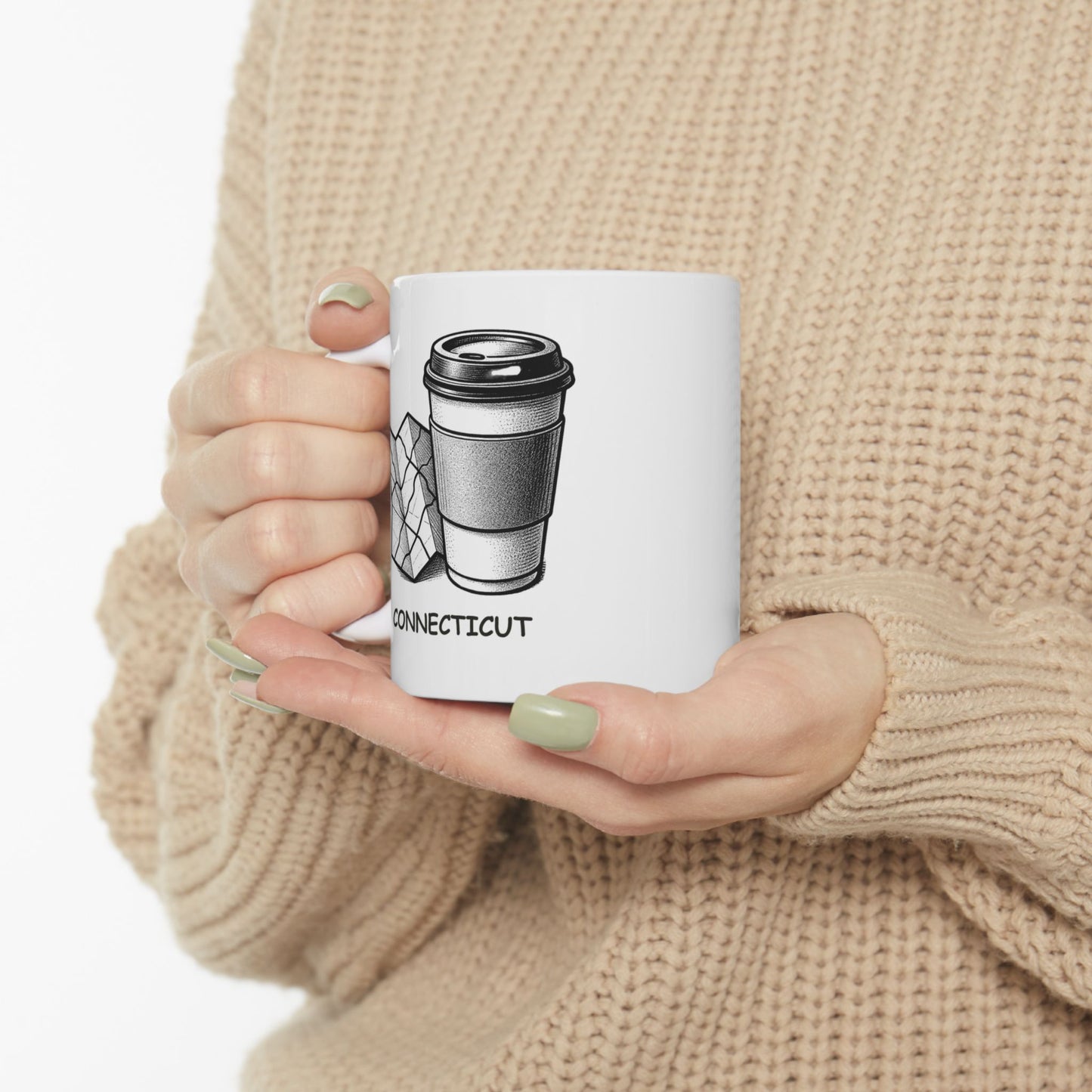 "In Connecticut, we don’t need maps, we just need caffeine to get us through the day." Ceramic Mug - 13878