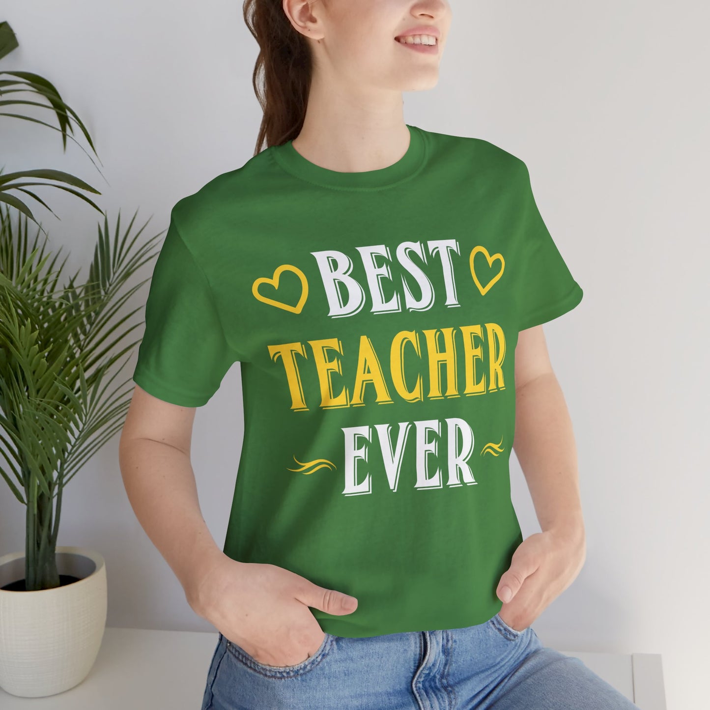 Best Teacher Ever - Unisex Jersey Short Sleeve Tee - 13396