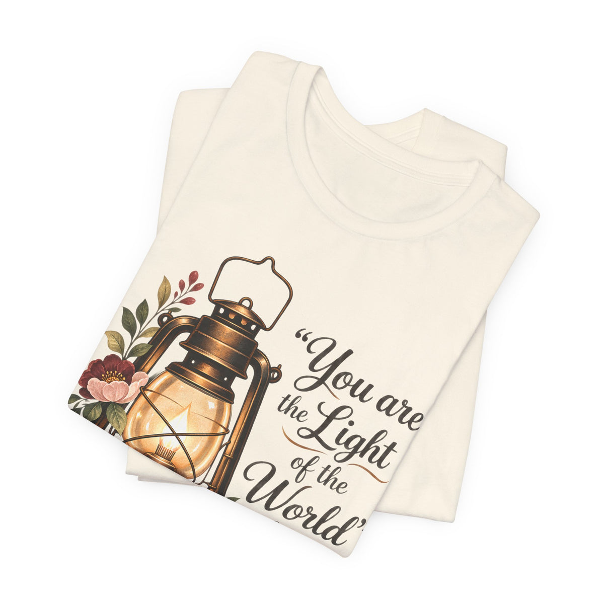 You Are the Light of the World T-Shirt, Vintage Floral Lantern Christian Tee - 14555