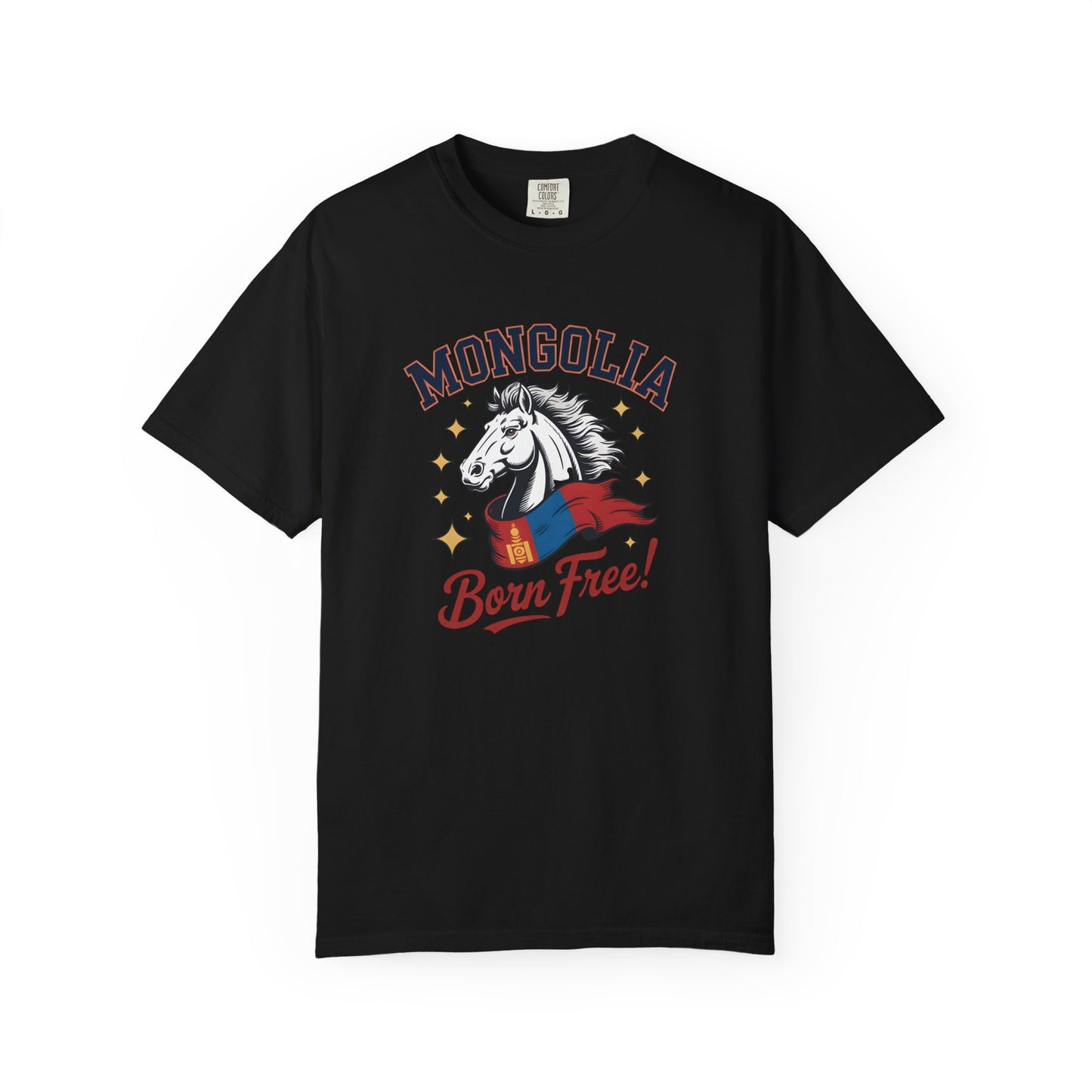 Born Free Mongolia Horse T-Shirt – Patriotic Mongolian Pride Graphic Tee for Men & Women - 14805