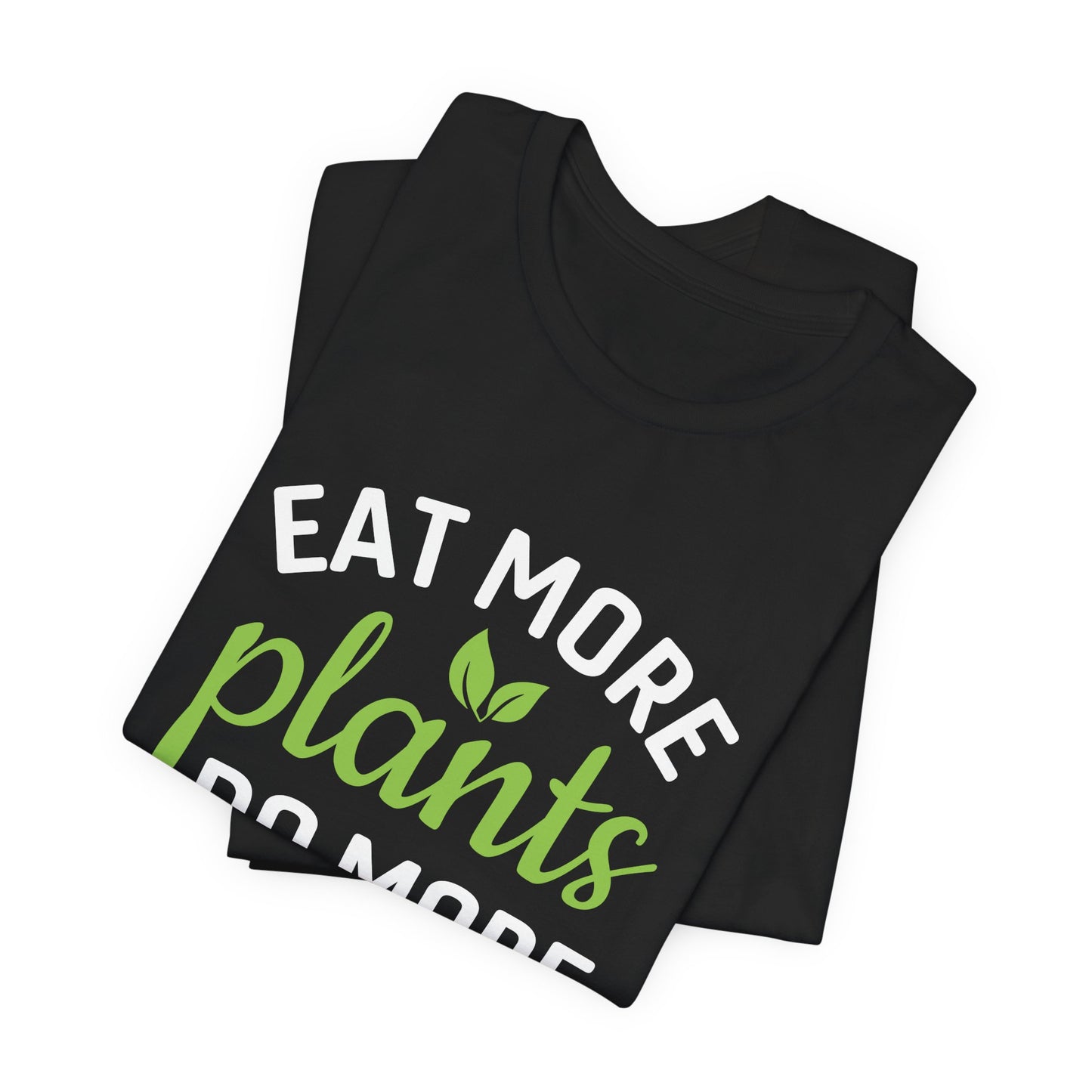 Eat More Plants, Do More Yoga - Unisex Jersey Short Sleeve Tee