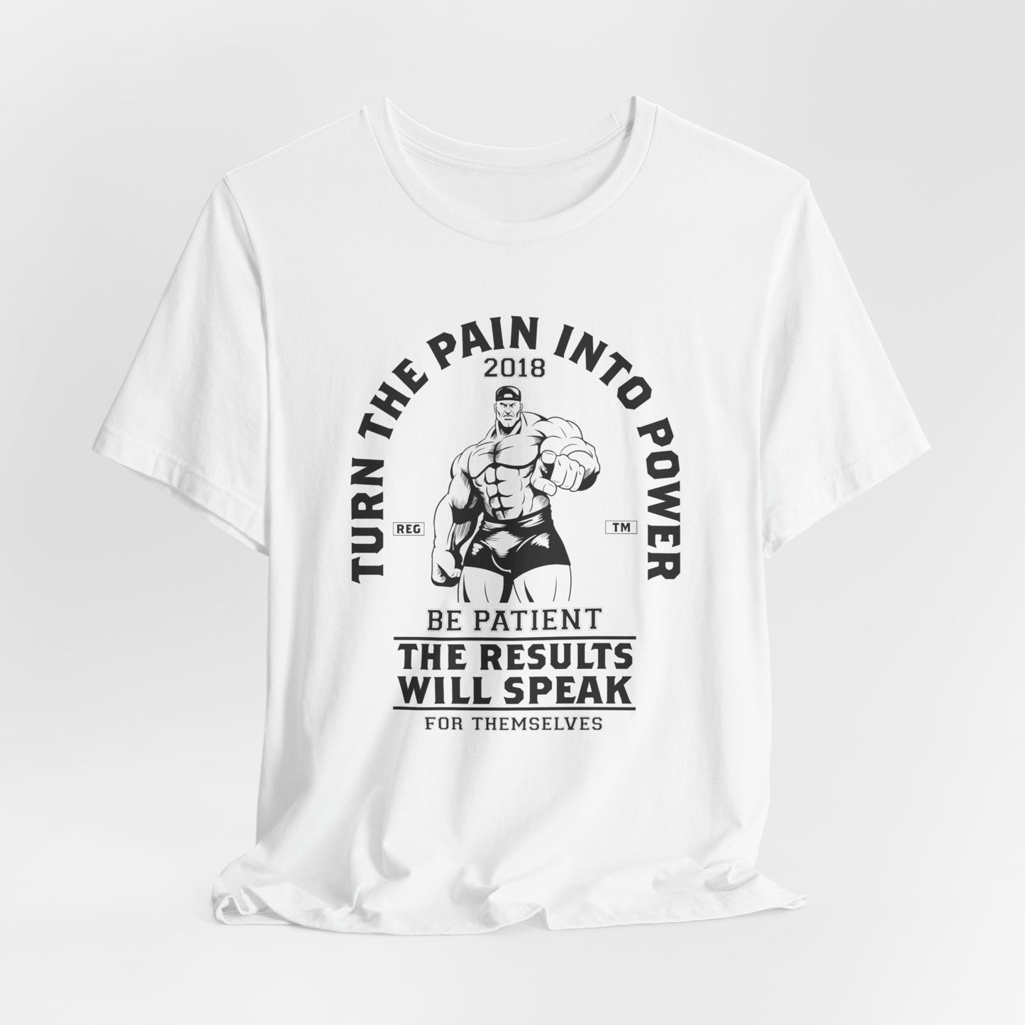 Gym: Turn The Pain Into Power - Unisex Jersey Short Sleeve Tee