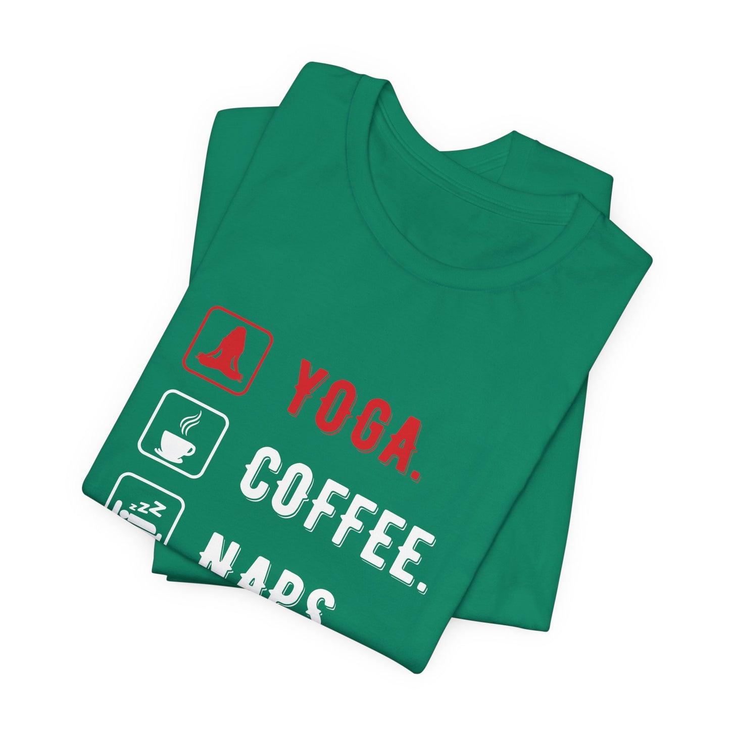 Yoga Coffee Naps - Unisex Jersey Short Sleeve Tee - 12159